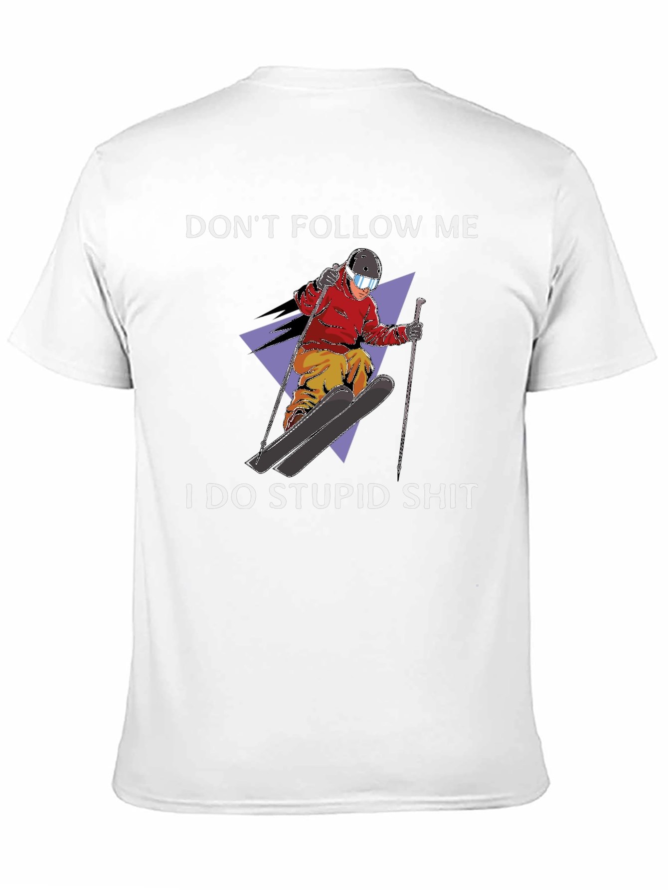Dont Follow Me Graphic Tee - Skiing Humor