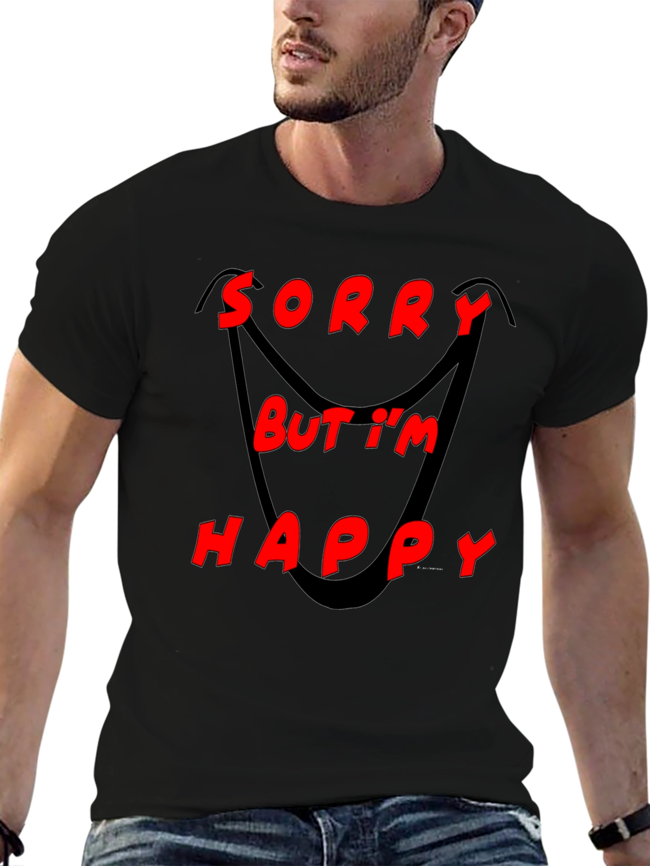 Sorry But Im Happy Graphic Black T-Shirt