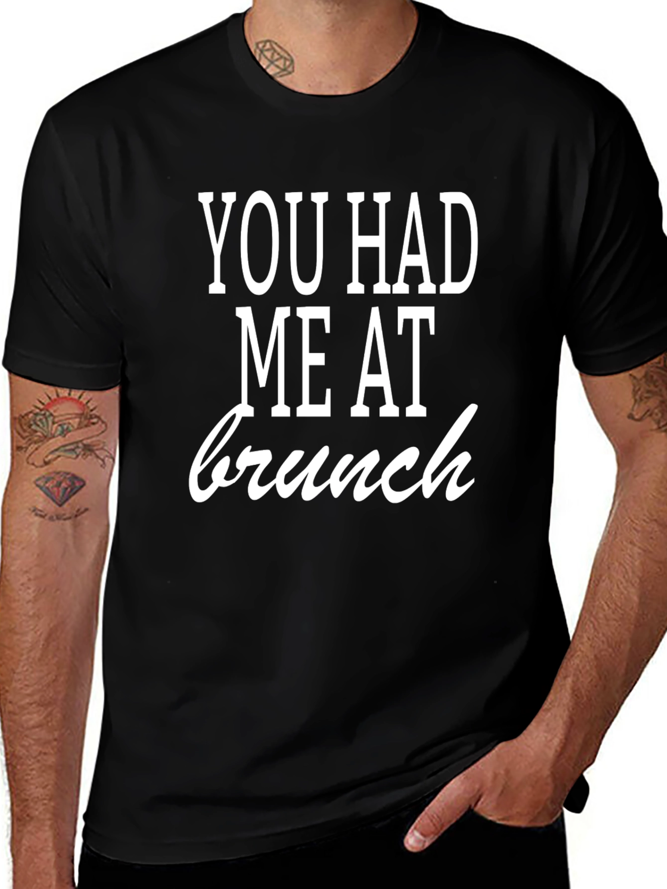 You Had Me At Brunch T-Shirt