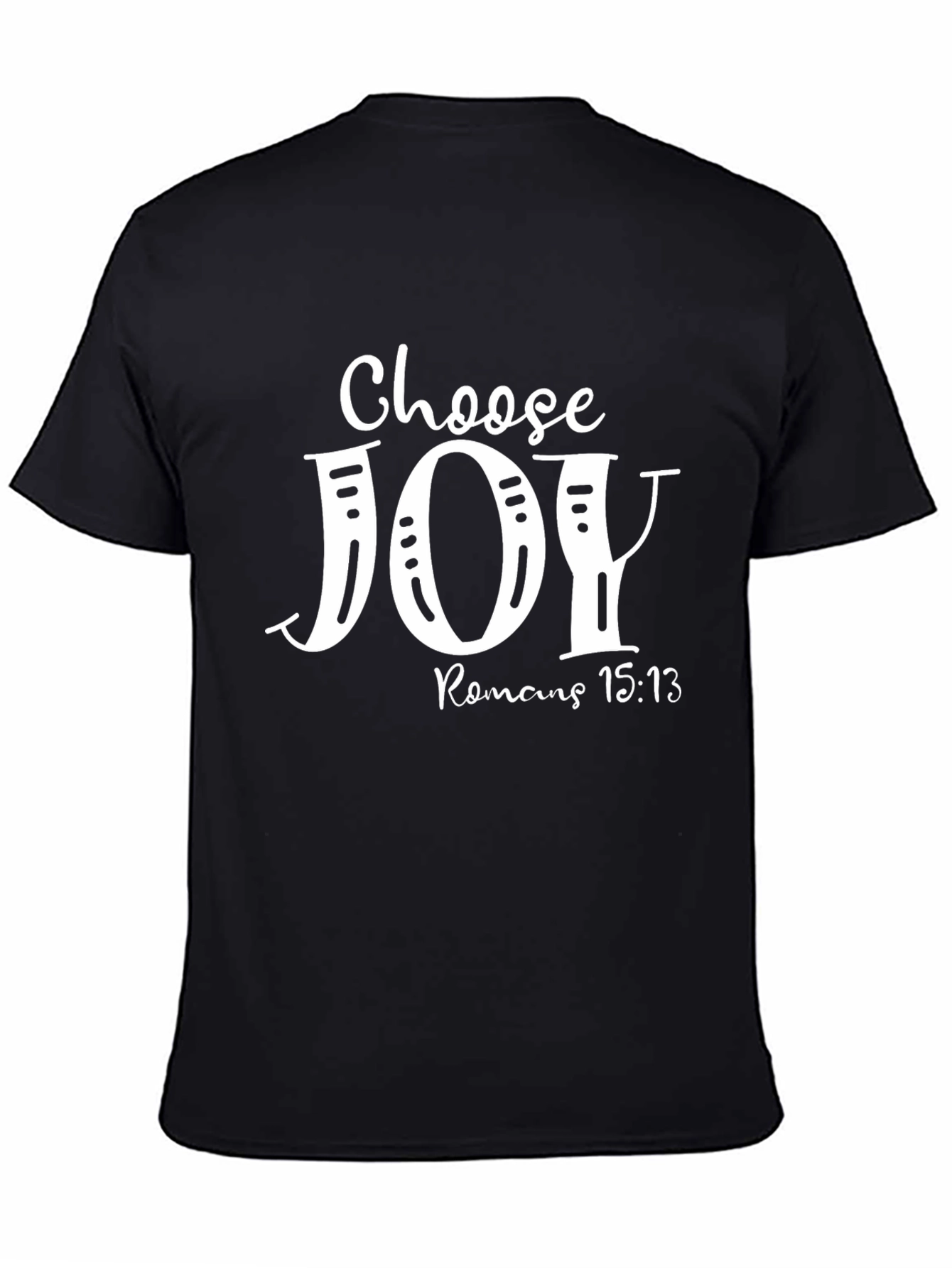 Choose Joy T-Shirt - Romans 15:13 - Christian Apparel