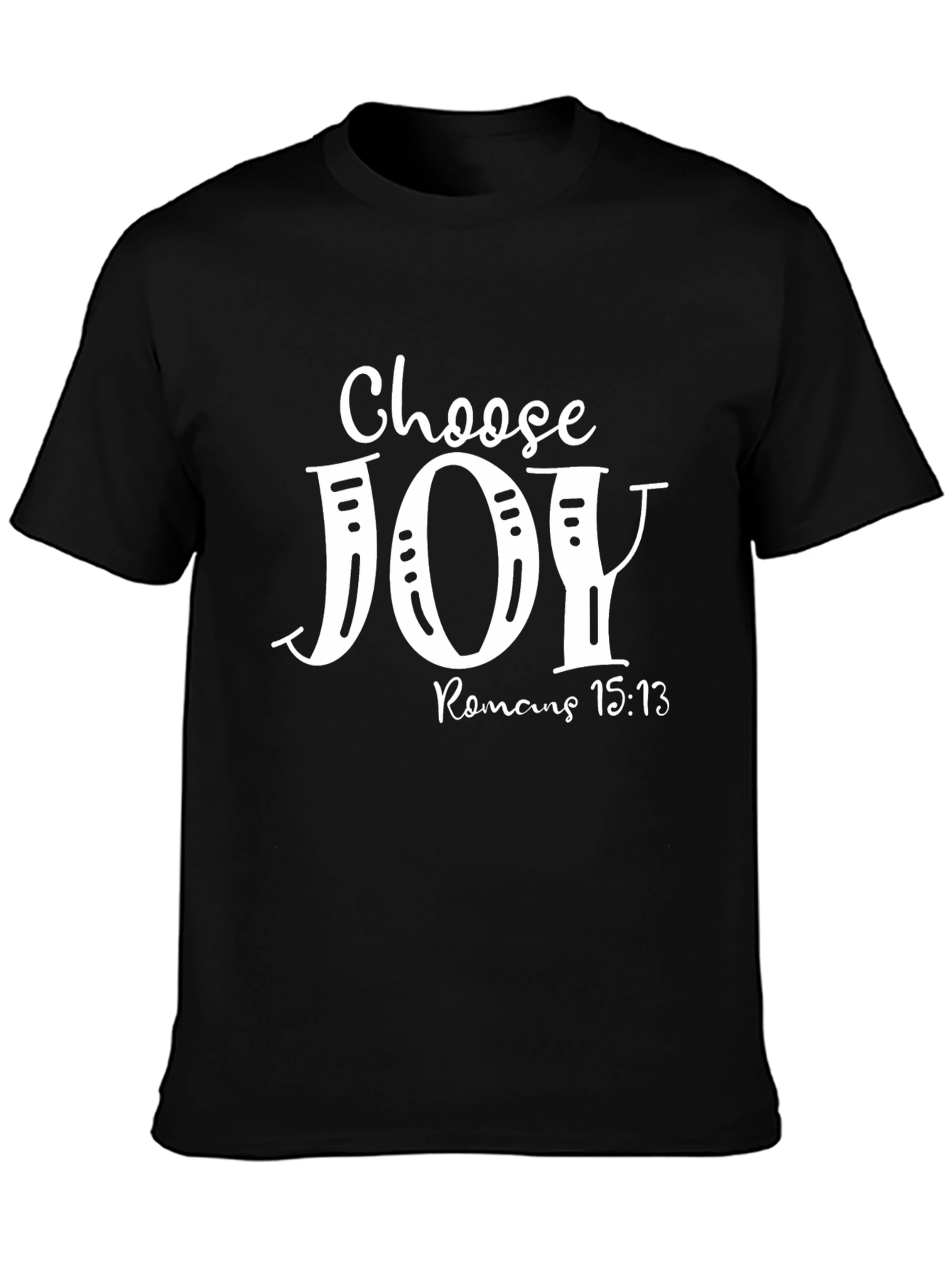 Choose Joy T-Shirt - Romans 15:13 - Christian Apparel