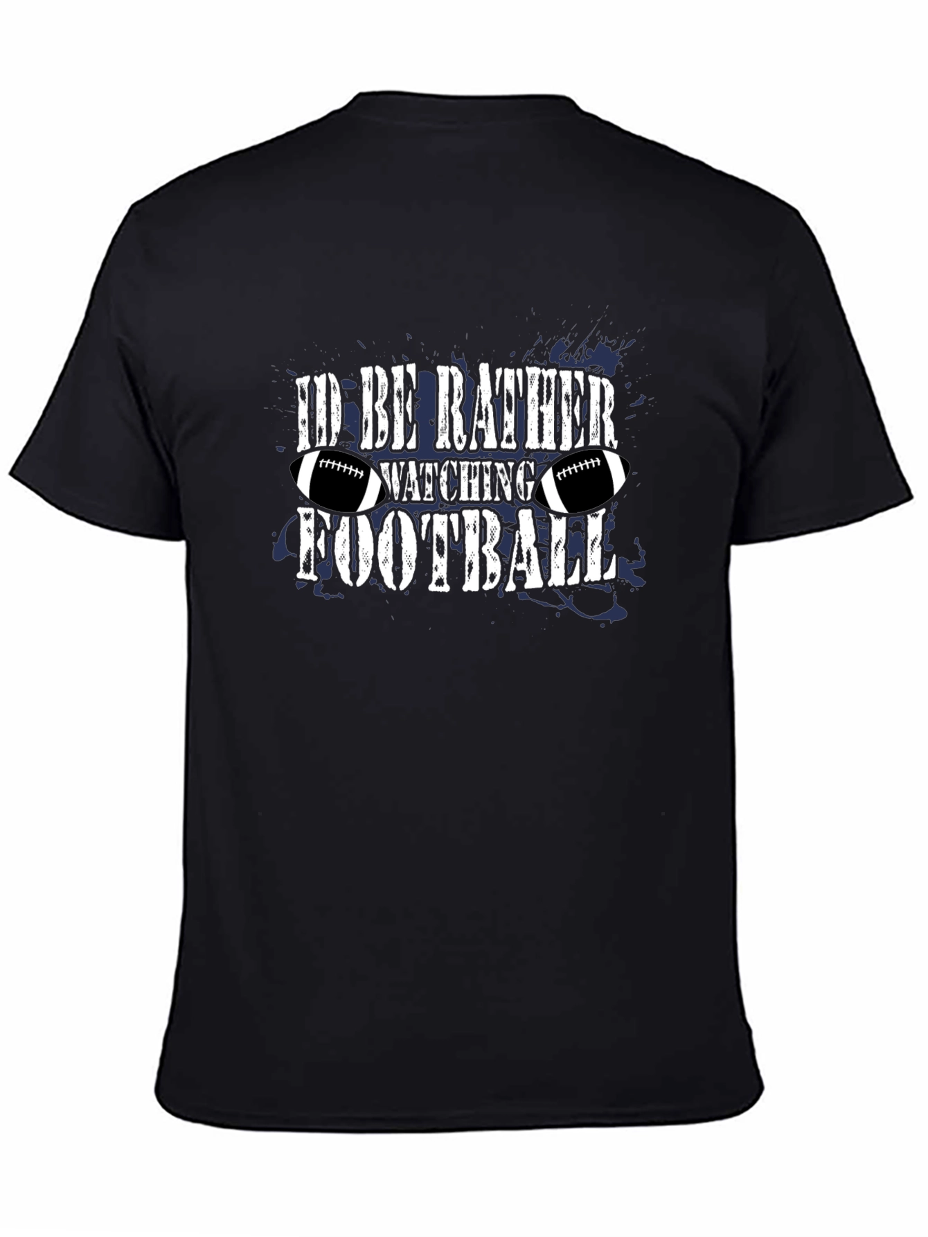 Id Rather Be Watching Football T-Shirt