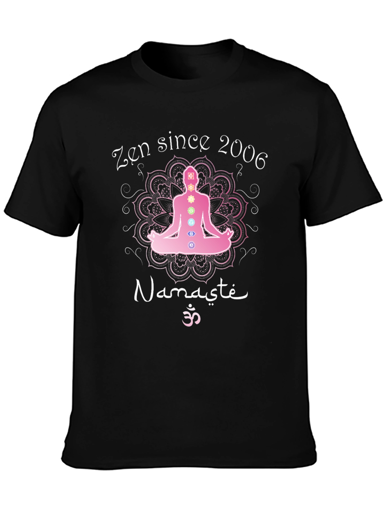 Zen Since 2006 Yoga Namaste Meditation Chakra Black T-Shirt