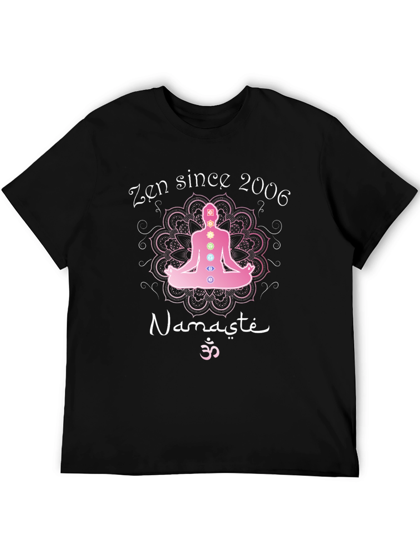 Zen Since 2006 Yoga Namaste Meditation Chakra Black T-Shirt