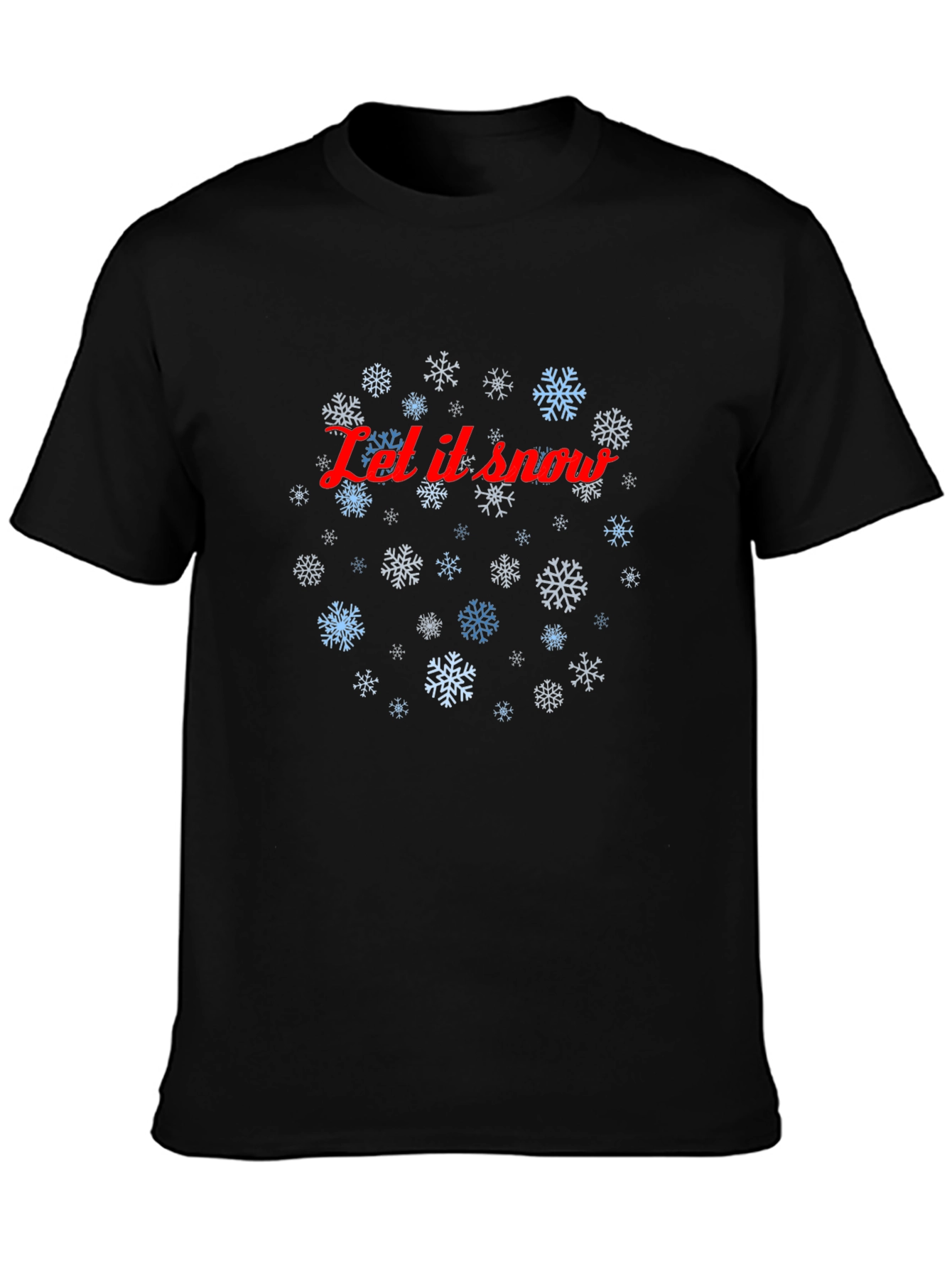 Let it Snow Holiday T-Shirt