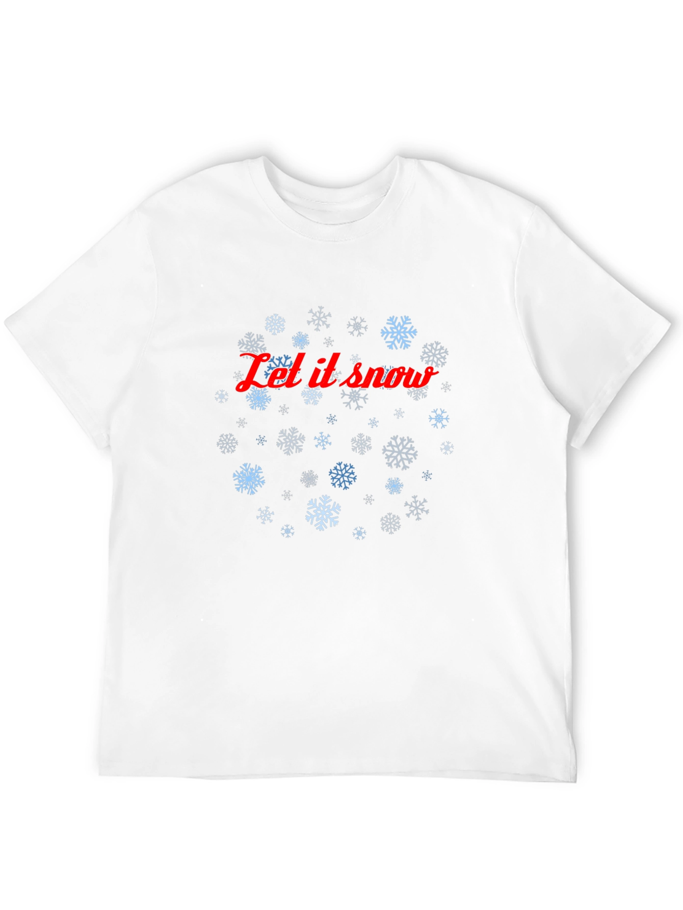 Let it Snow Holiday T-Shirt