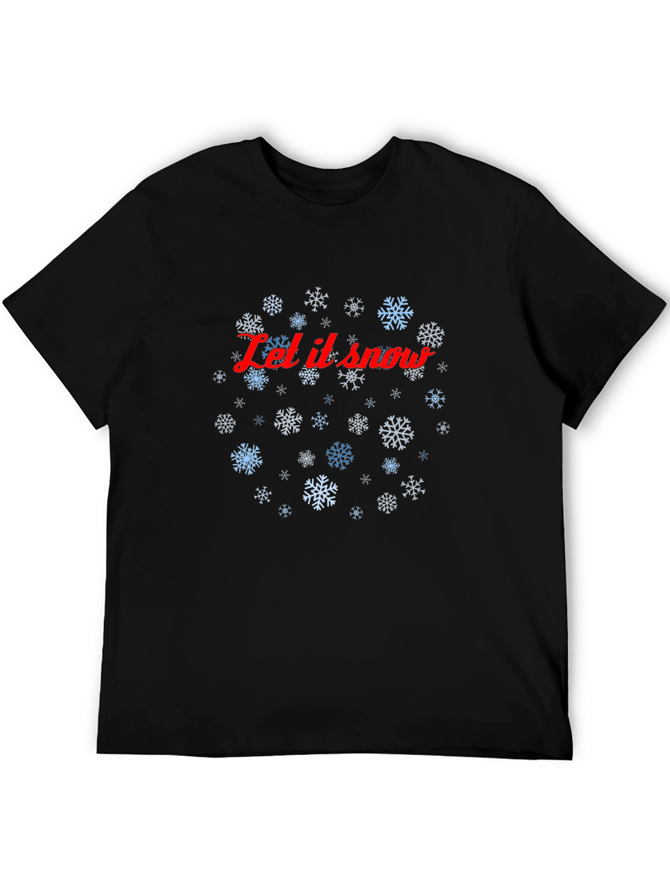 Let it Snow Holiday T-Shirt