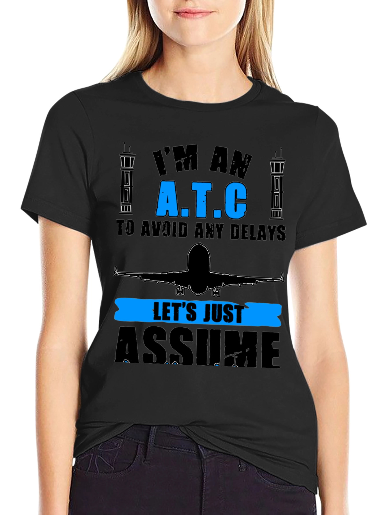 ATC Assume Tee - Air Traffic Controller Gift T-Shirt