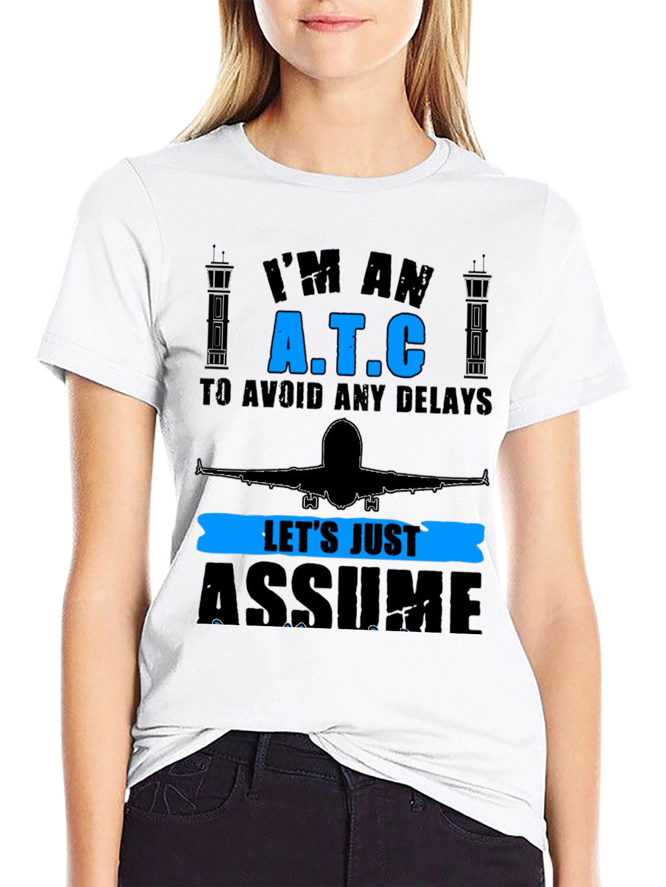 ATC Assume Tee - Air Traffic Controller Gift T-Shirt