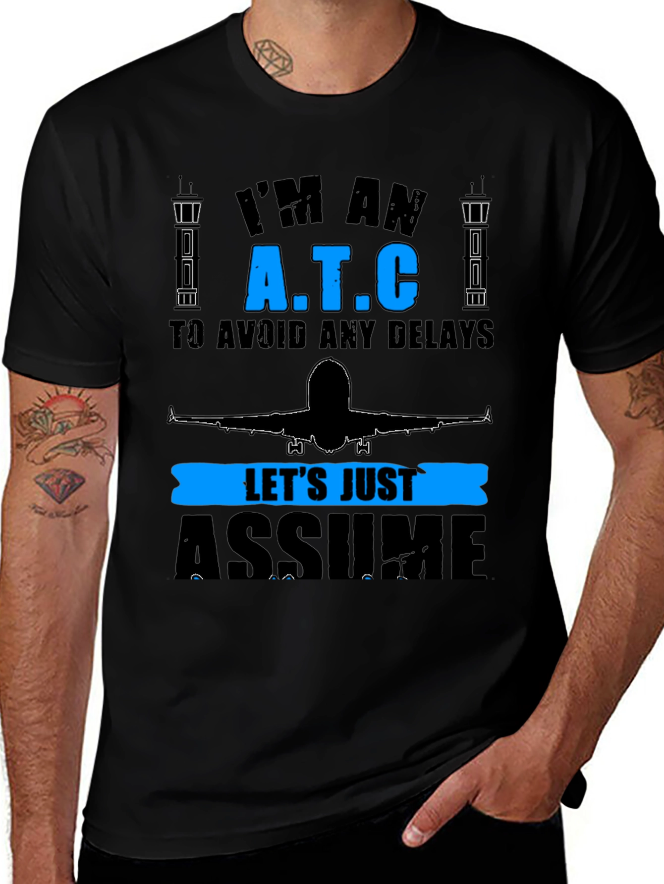 ATC Assume Tee - Air Traffic Controller Gift T-Shirt