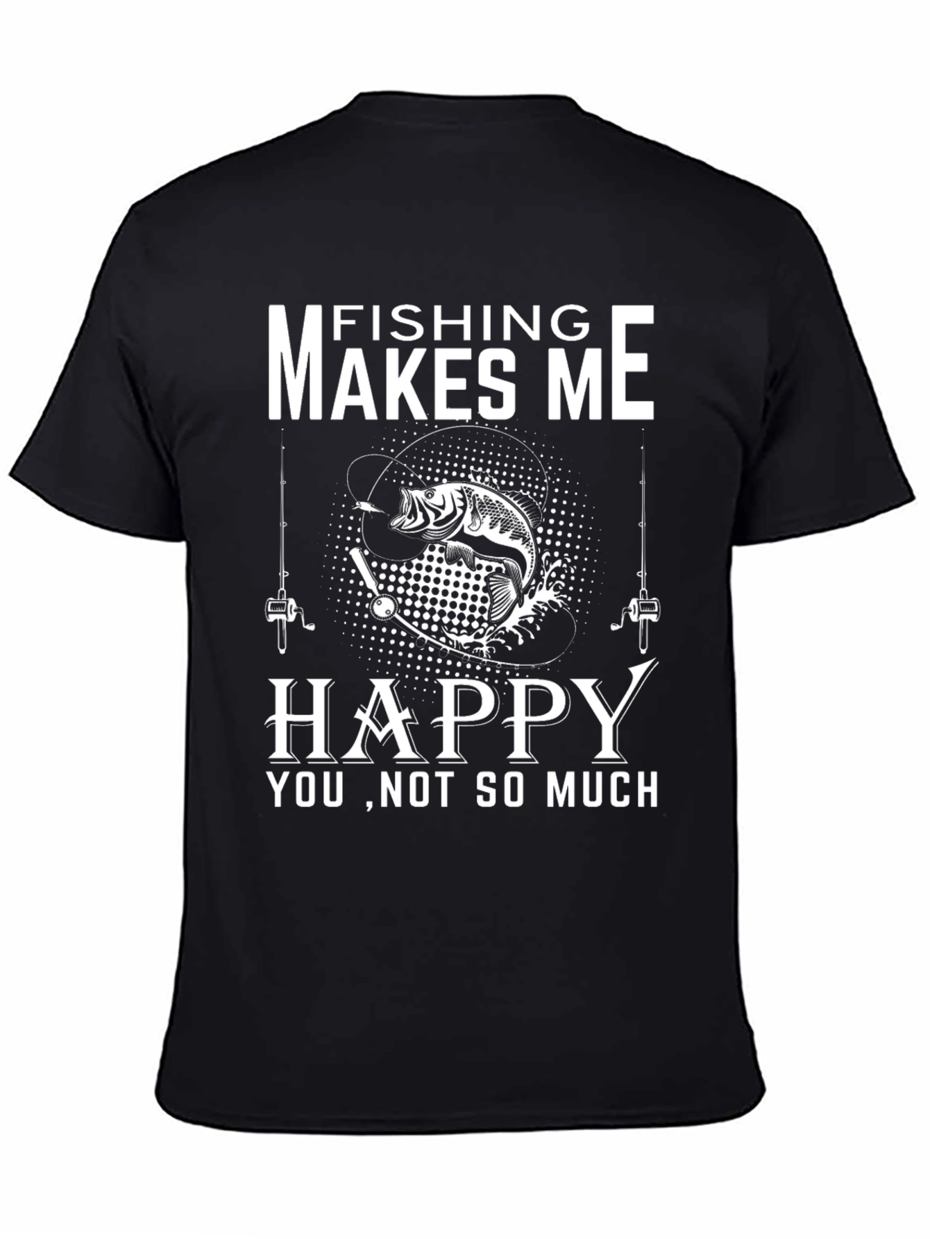 Fishing Makes Me Happy Graphic Tee