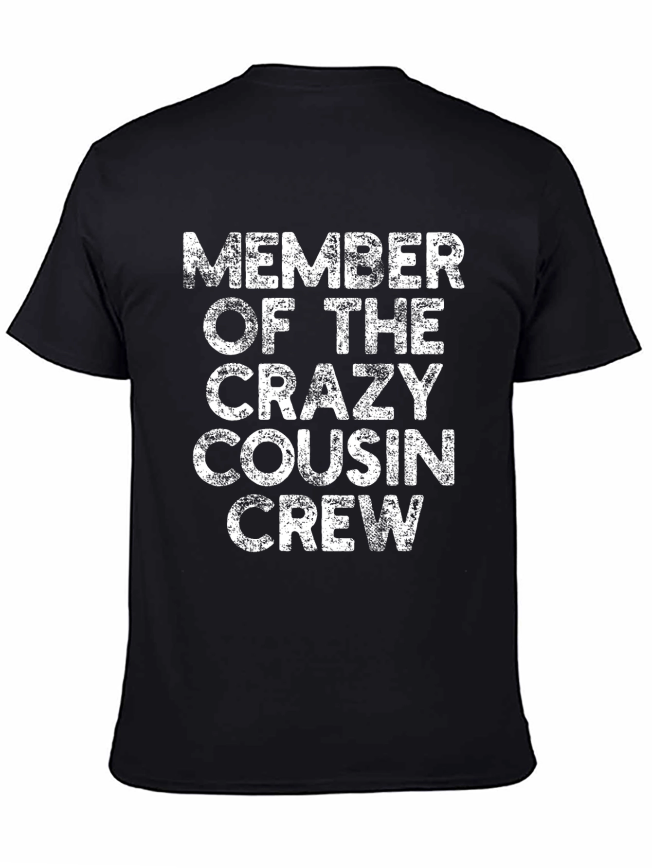 Crazy Cousin Crew T-Shirt - Black Cotton Tee