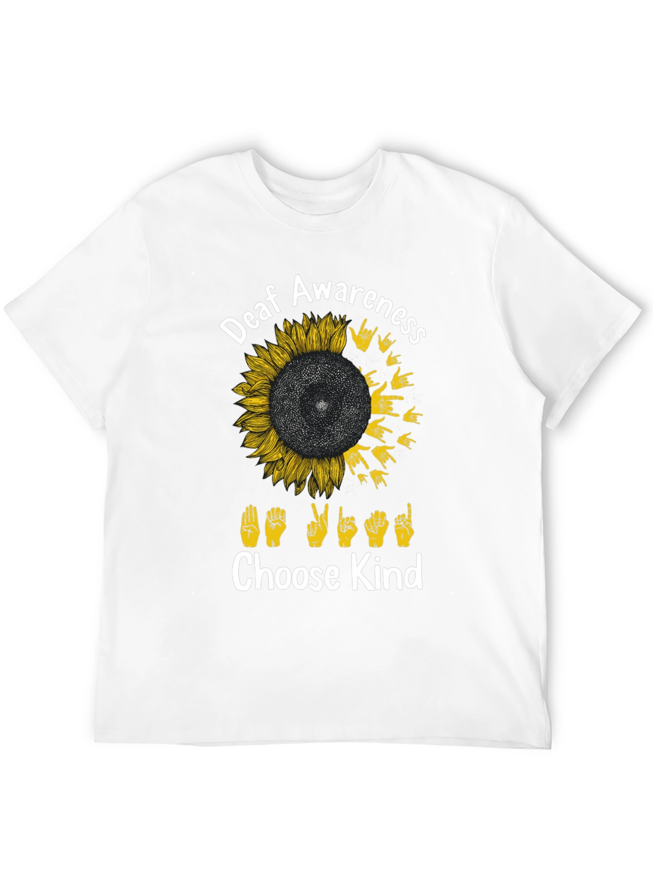 Deaf Awareness Sunflower T-Shirt - Choose Kind