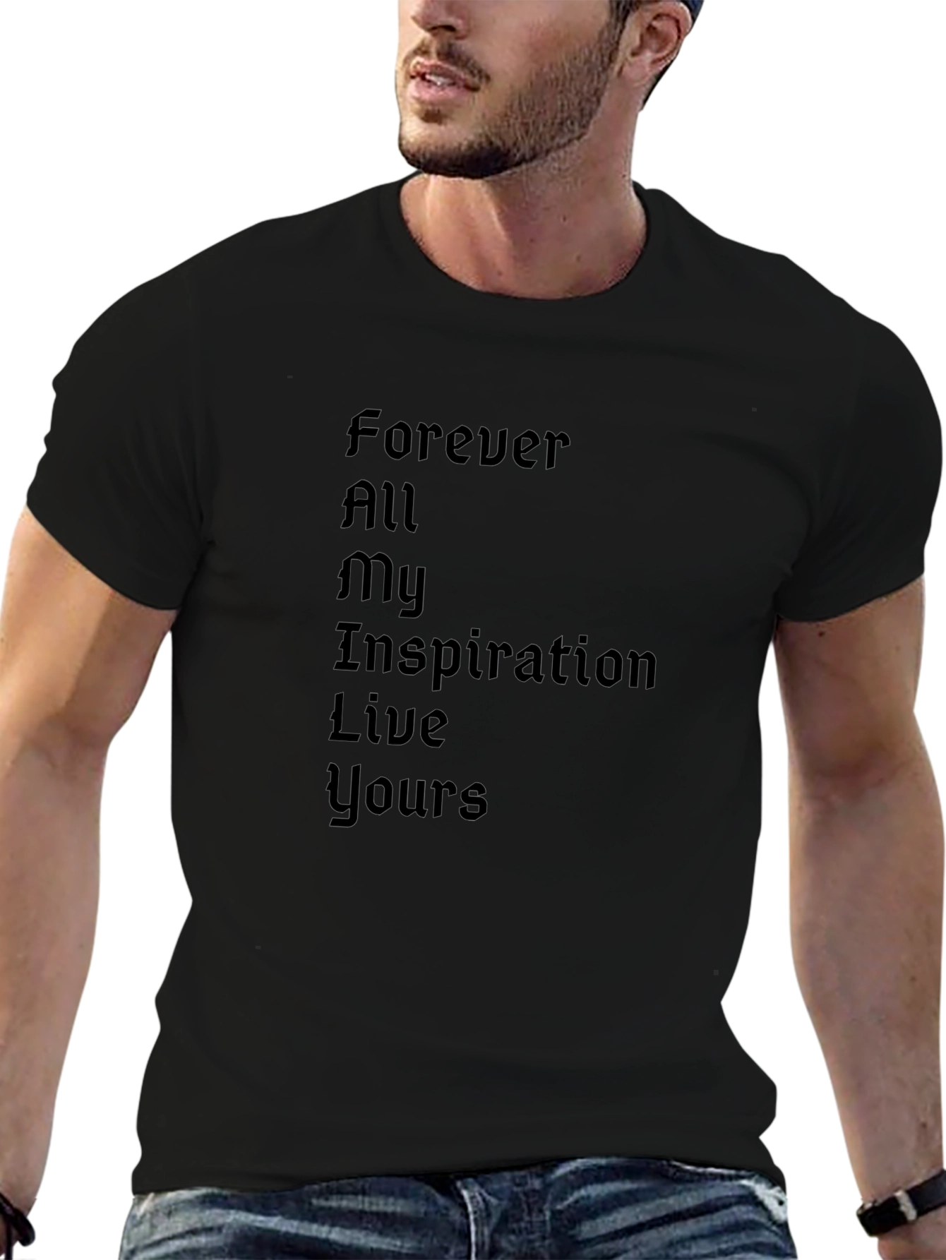 Inspirational Black T-Shirt - Forever All My