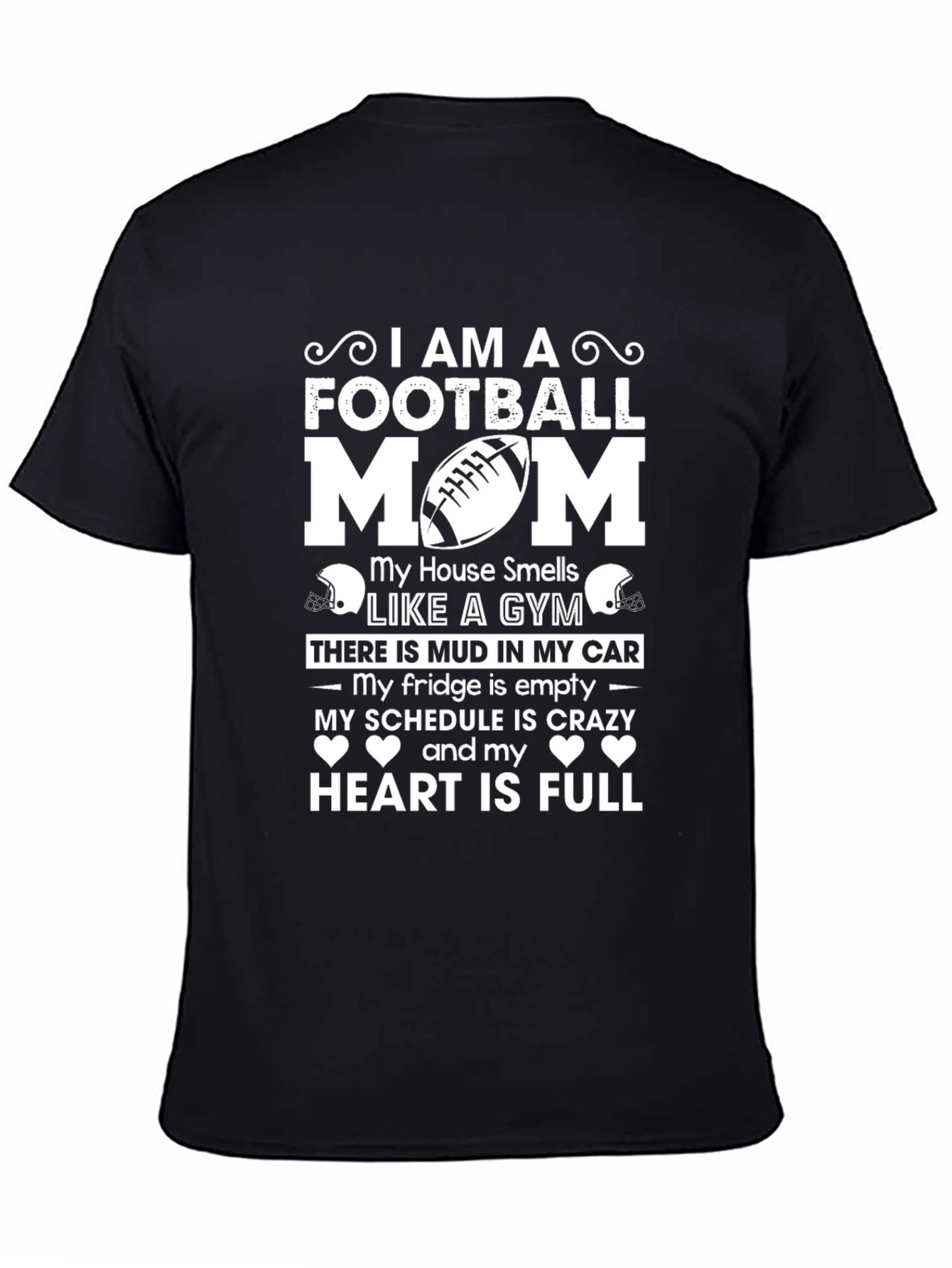 Football Mom T-Shirt - Crazy Schedule Full Heart