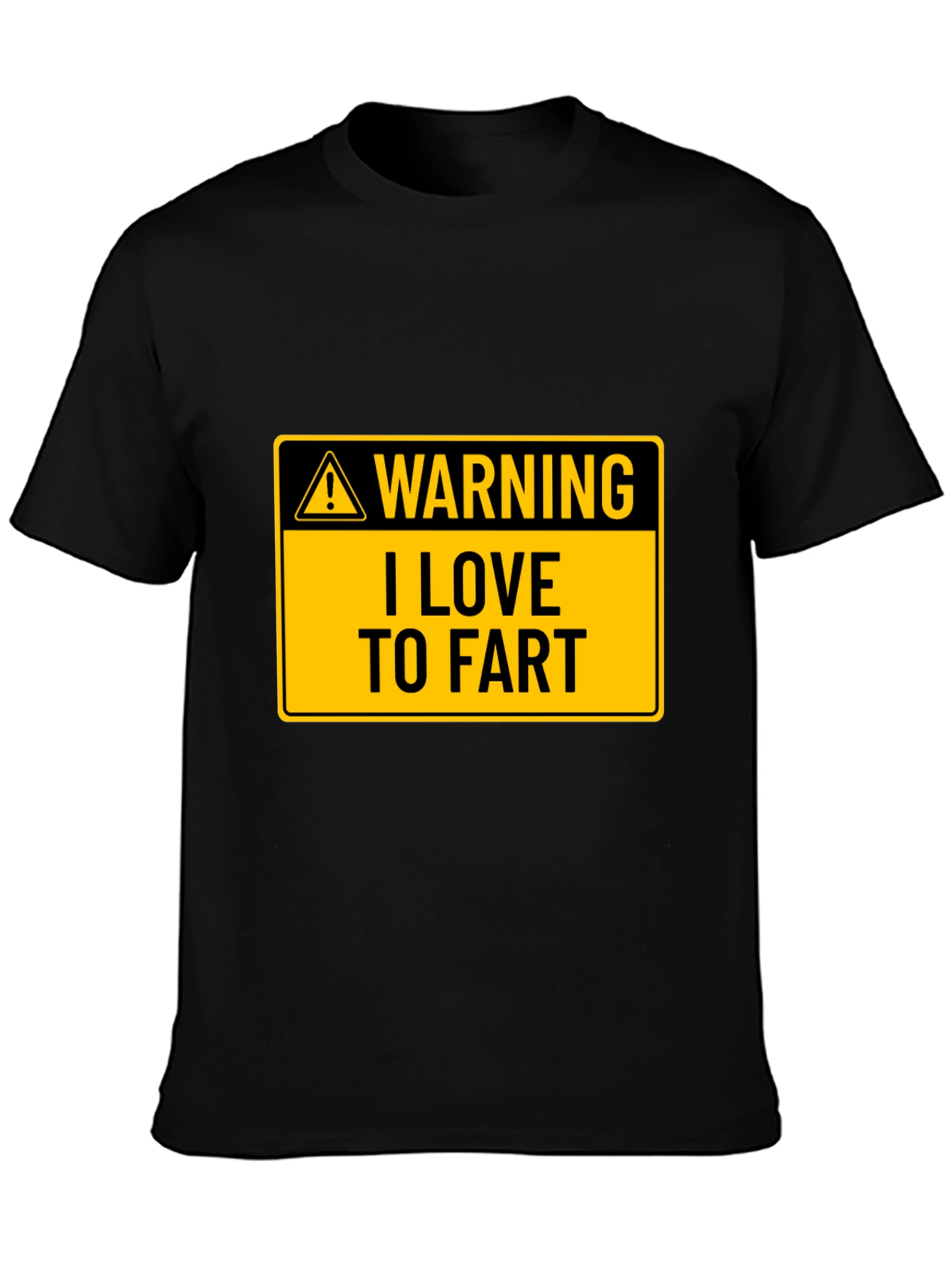 Warning: I Love to Fart Graphic Tee
