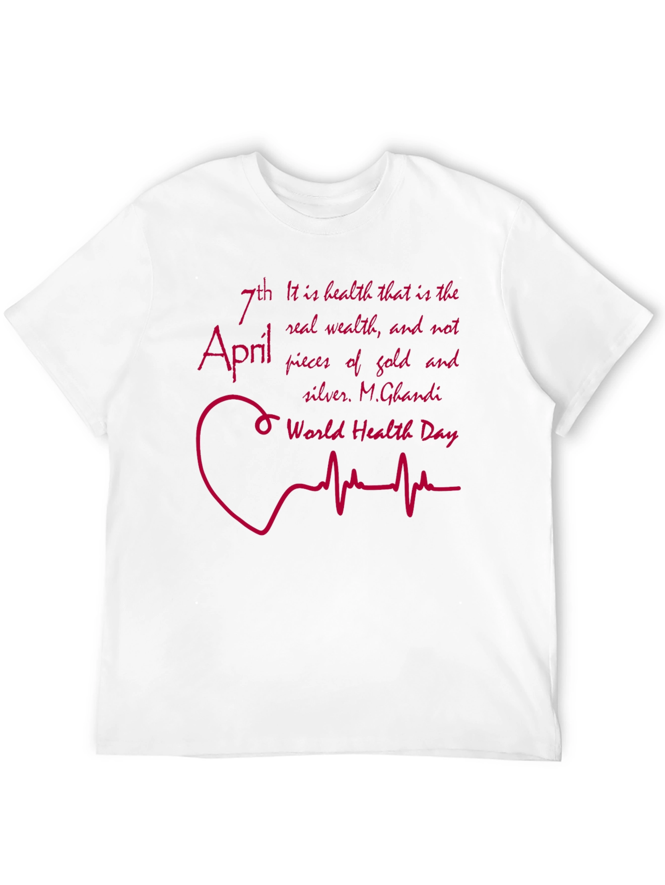 World Health Day T-Shirt - April 7th