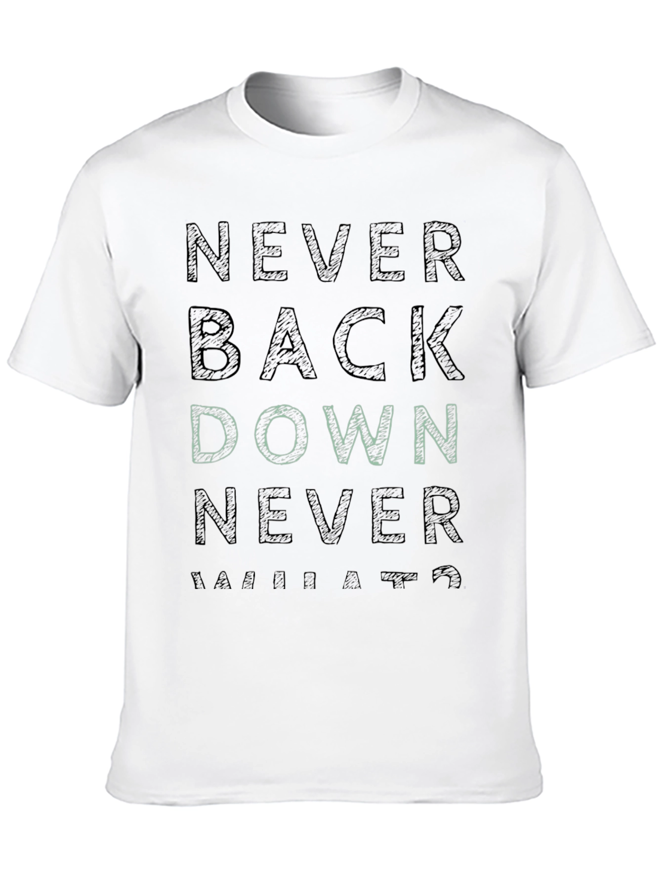 Never Back Down Graphic Tee