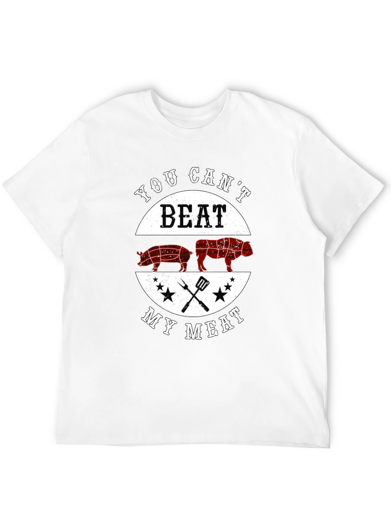 You Cant Beat My Meat Graphic T-Shirt