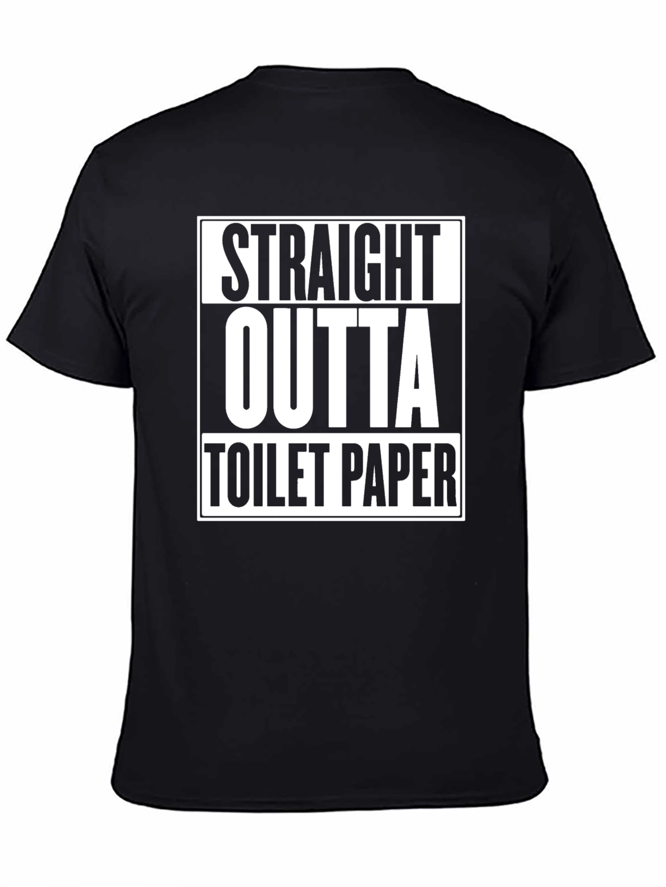 Straight Outta Toilet Paper Graphic Tee
