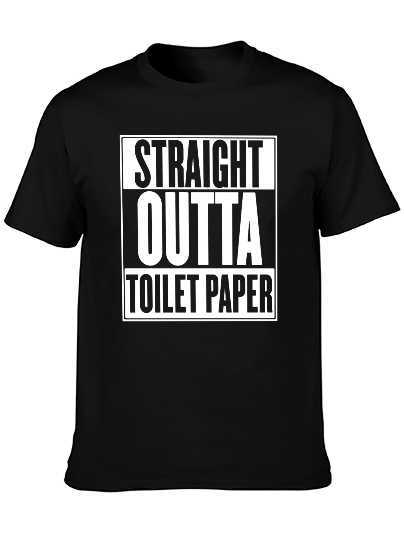Straight Outta Toilet Paper Graphic Tee