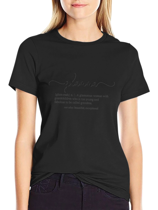 Glamma Definition T-Shirt - Stylish Grandparent Tee