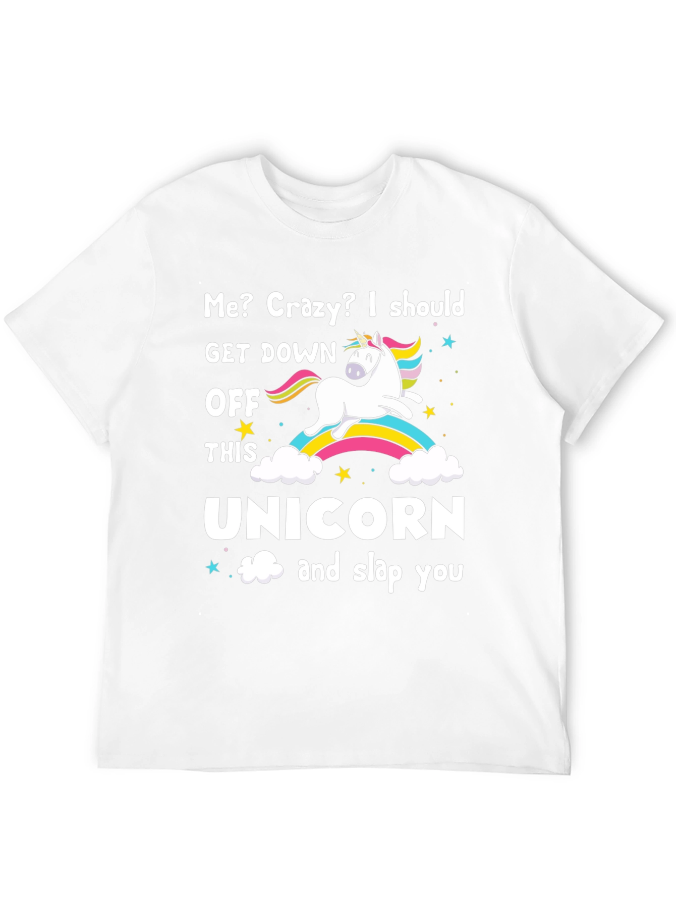 Crazy Unicorn Slap Funny Graphic T-Shirt