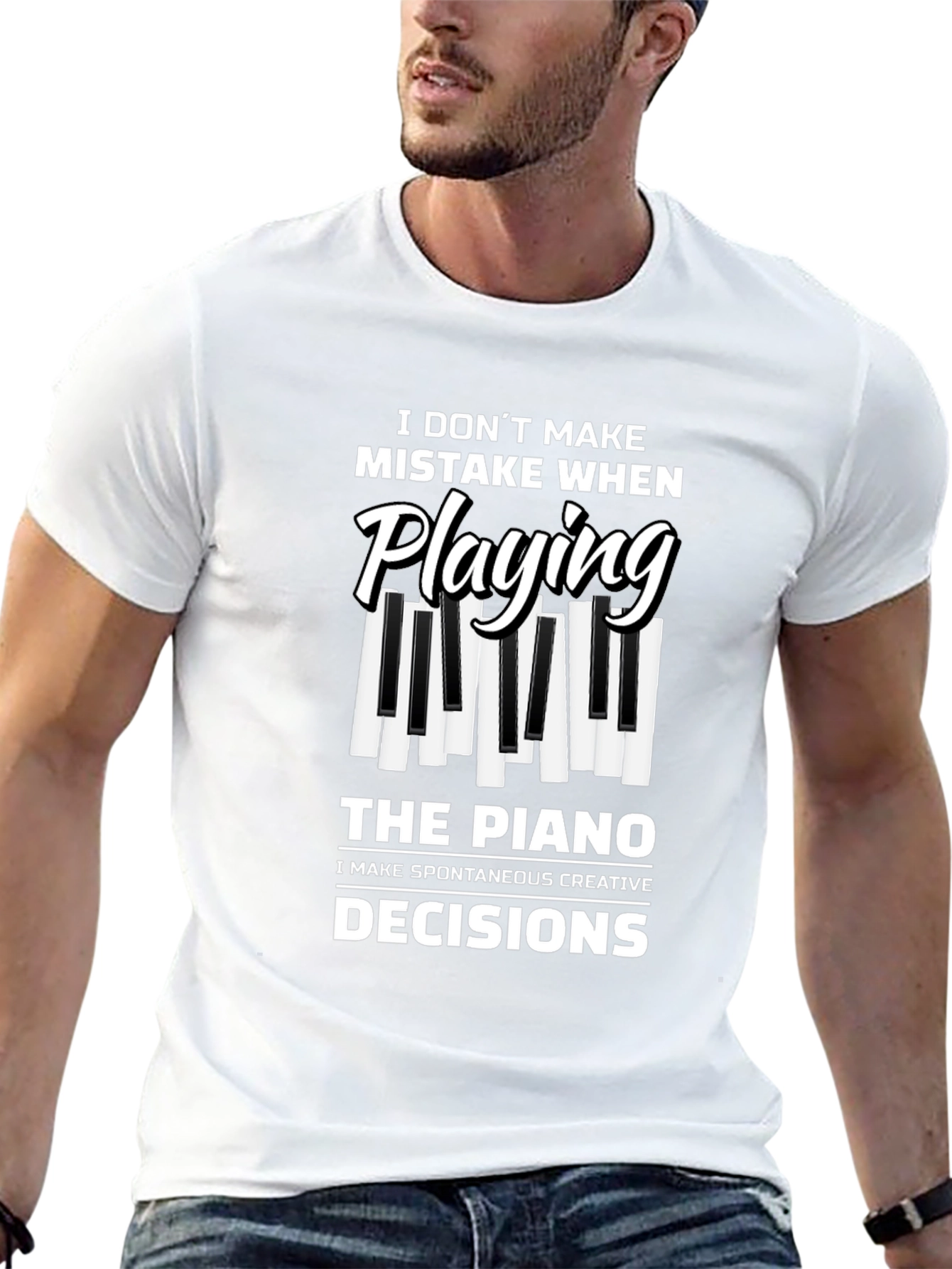 Piano Player T-Shirt: I Dont Make Mistakes