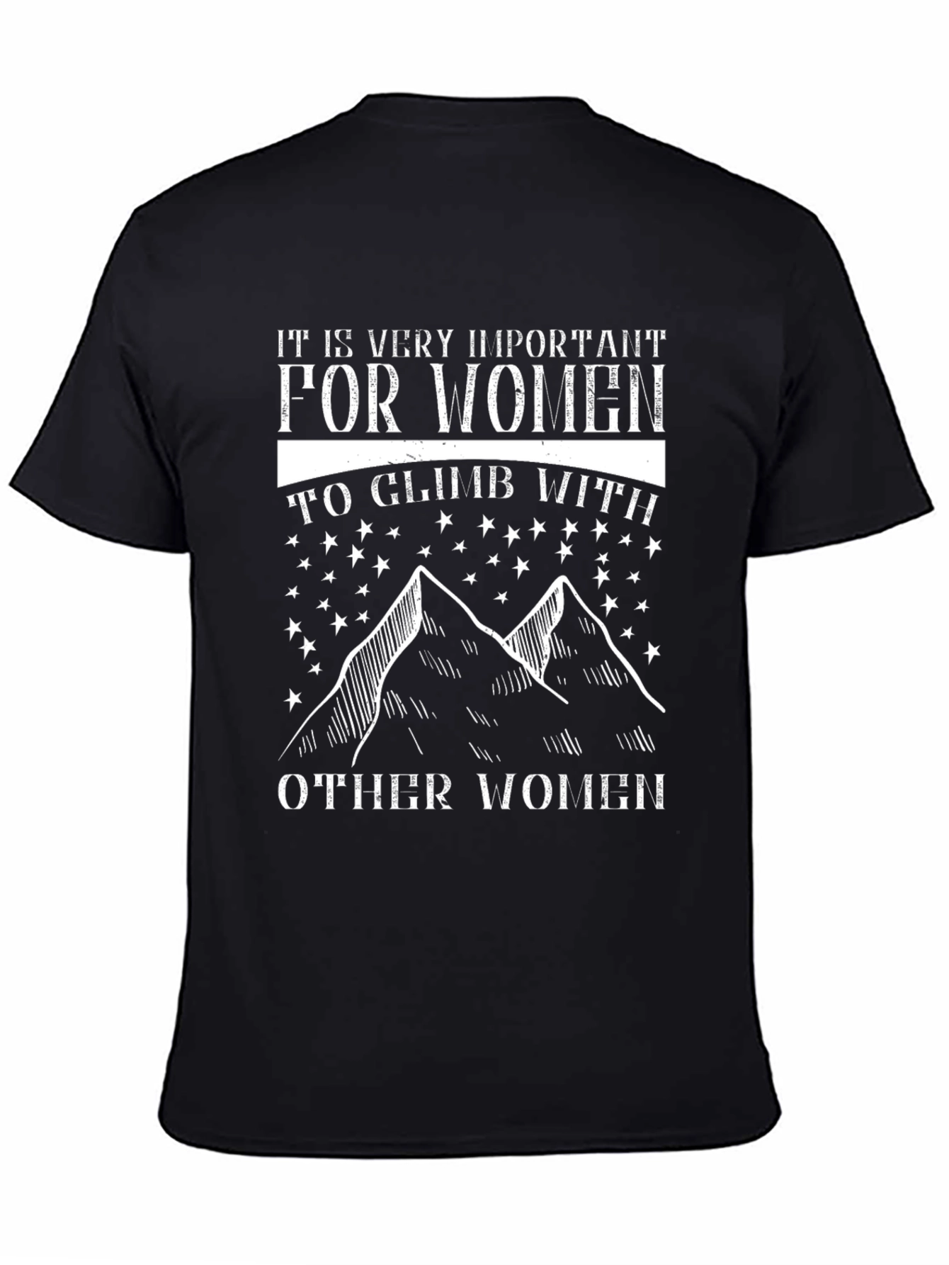 Womens Climbing T-Shirt - Motivational Design
