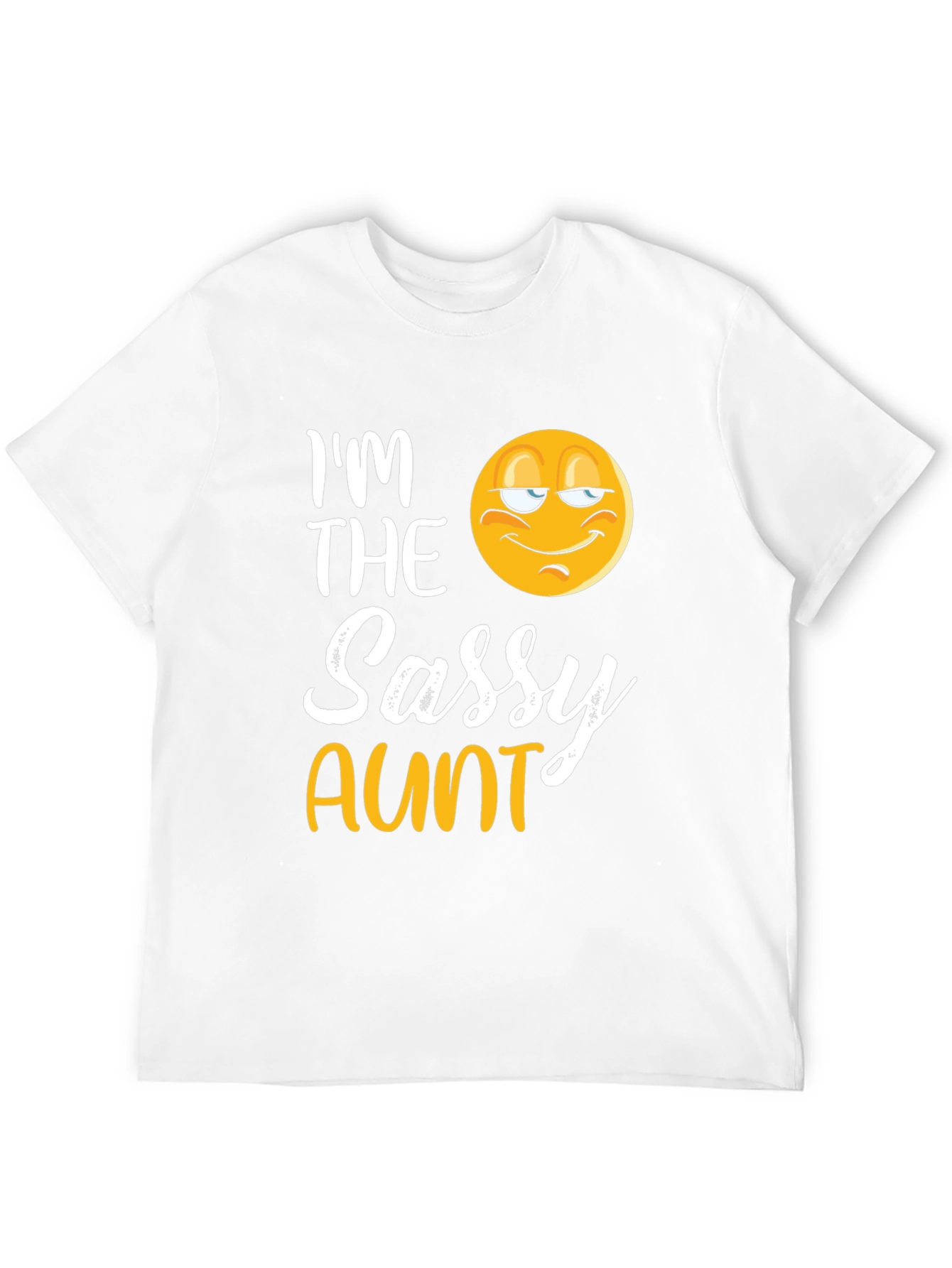 Im The Sassy Aunt T-Shirt Novelty Graphic Tee