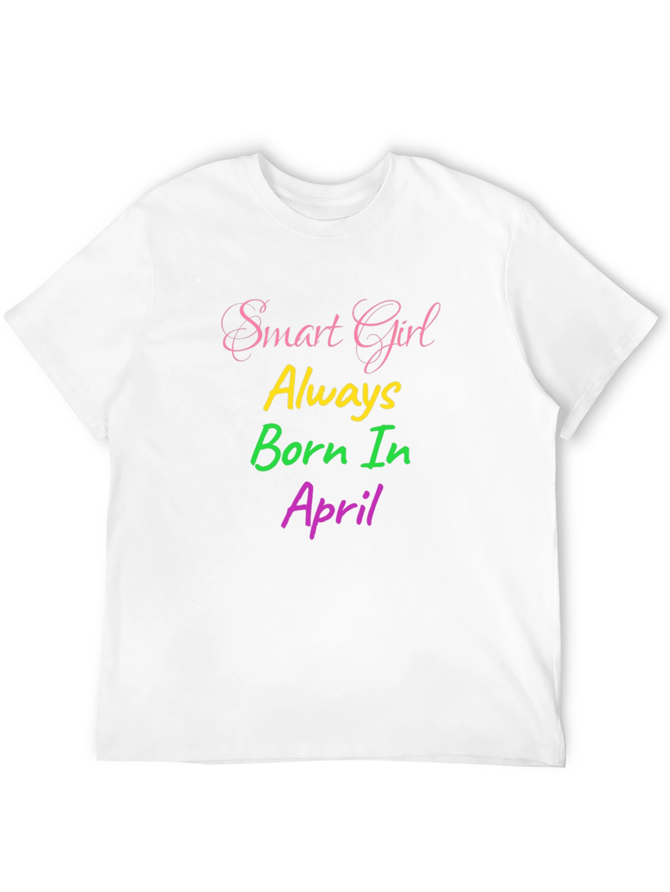 Smart Girl Born in April Black T-Shirt