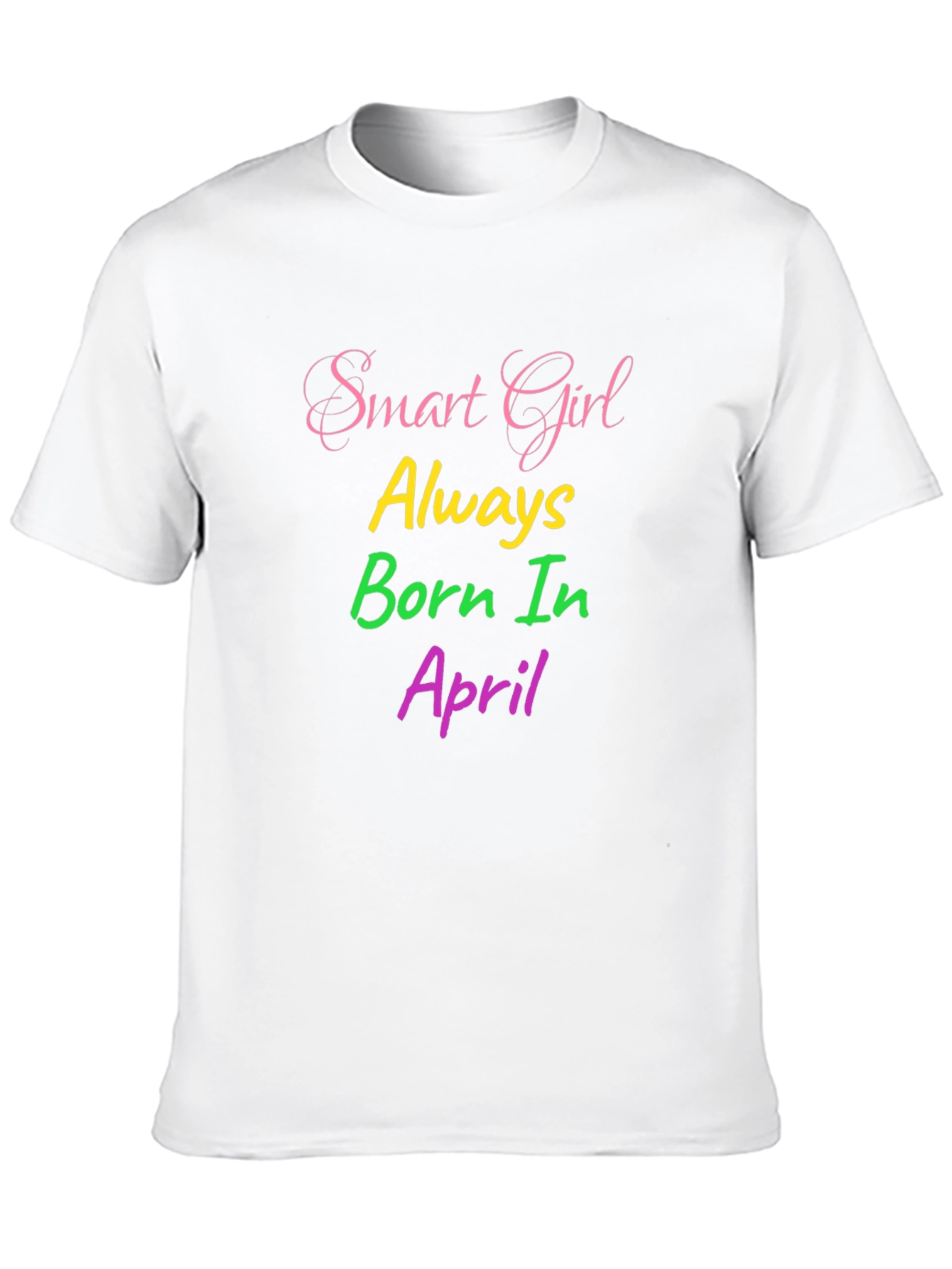 Smart Girl Born in April Black T-Shirt