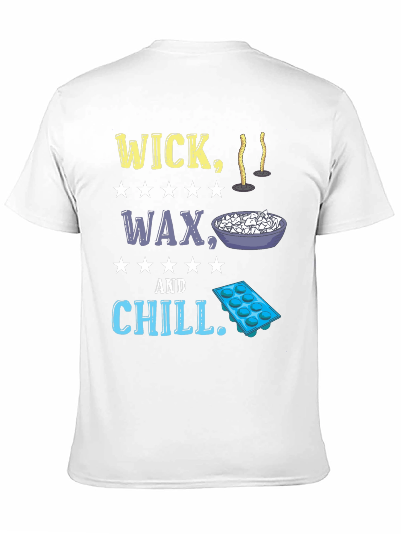 Wick Wax & Chill Graphic Tee