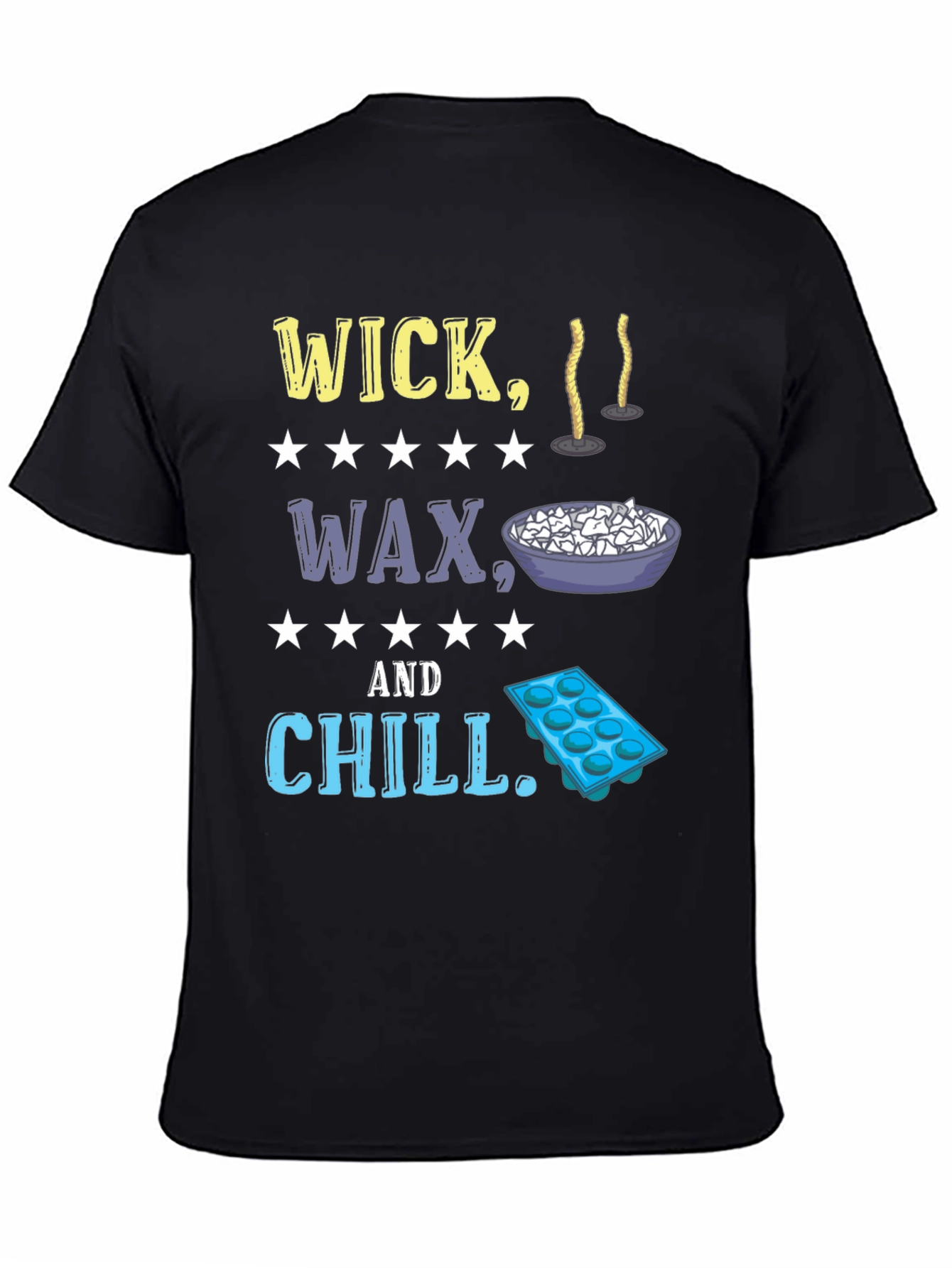 Wick Wax & Chill Graphic Tee