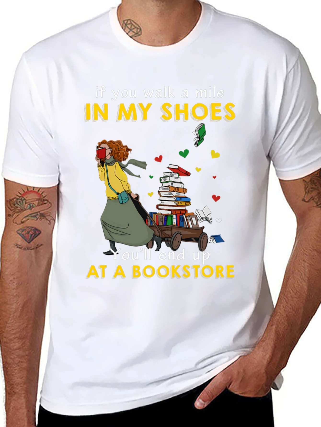 Book Lover T-Shirt - If You Walk a Mile...