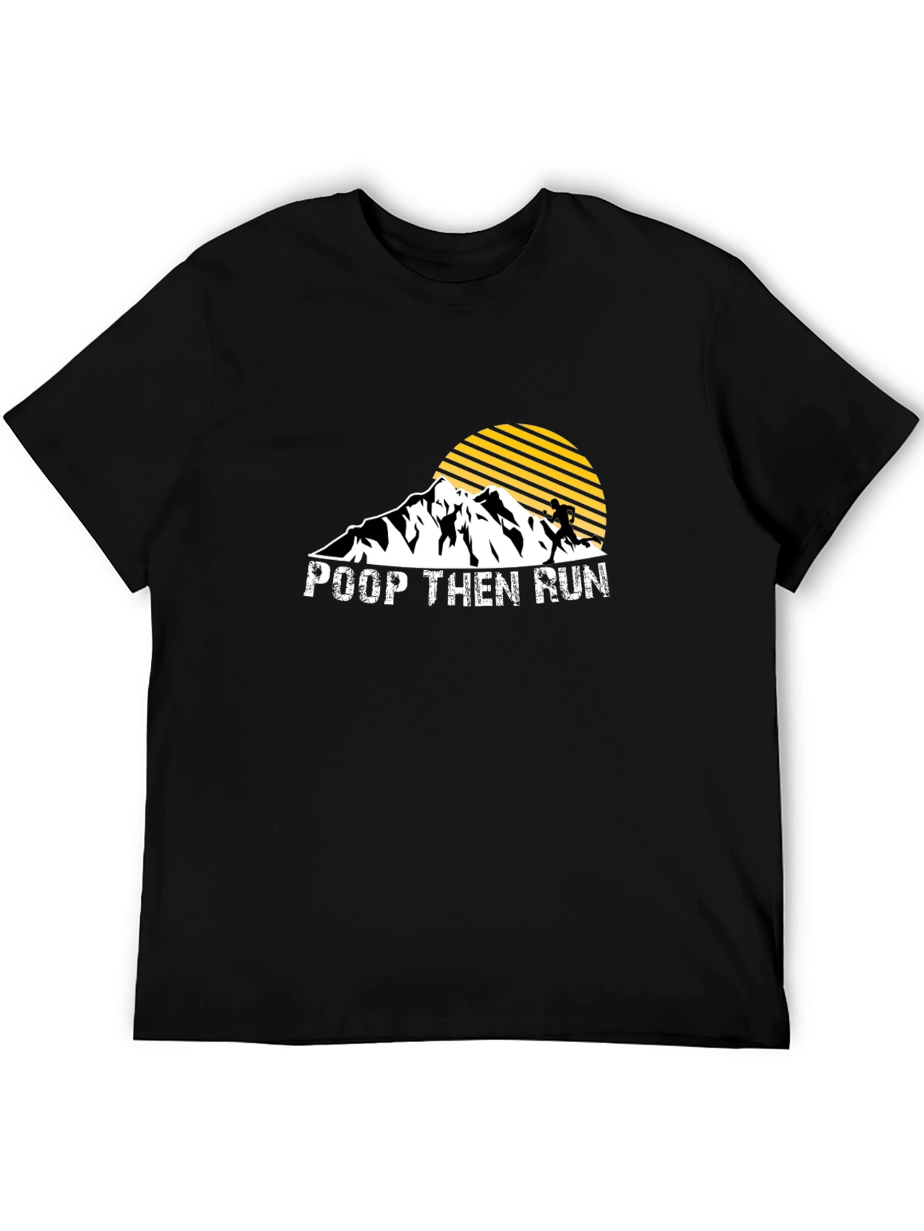 Poop Then Run Graphic T-Shirt