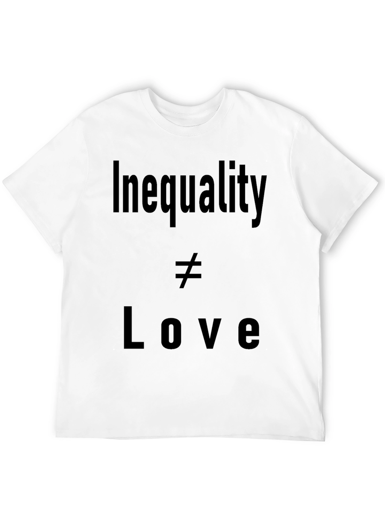 Inequality Not Love Graphic T-Shirt