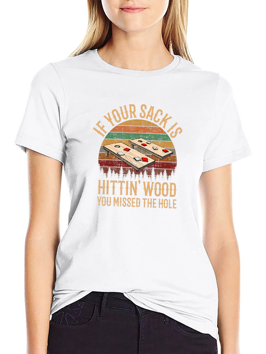 Cornhole Humor T-Shirt - Missed the Hole Design