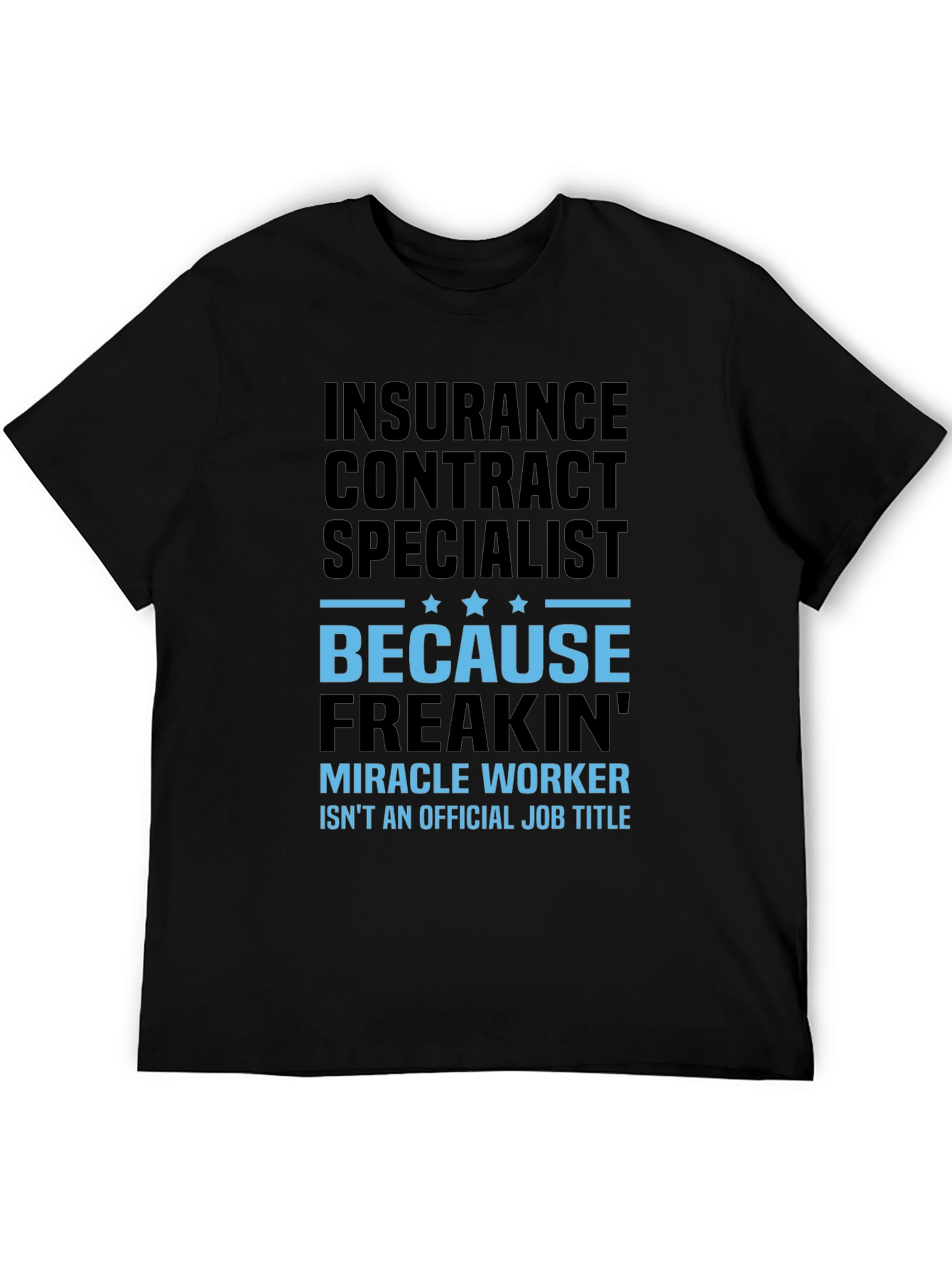 Insurance Contract Specialist T-Shirt