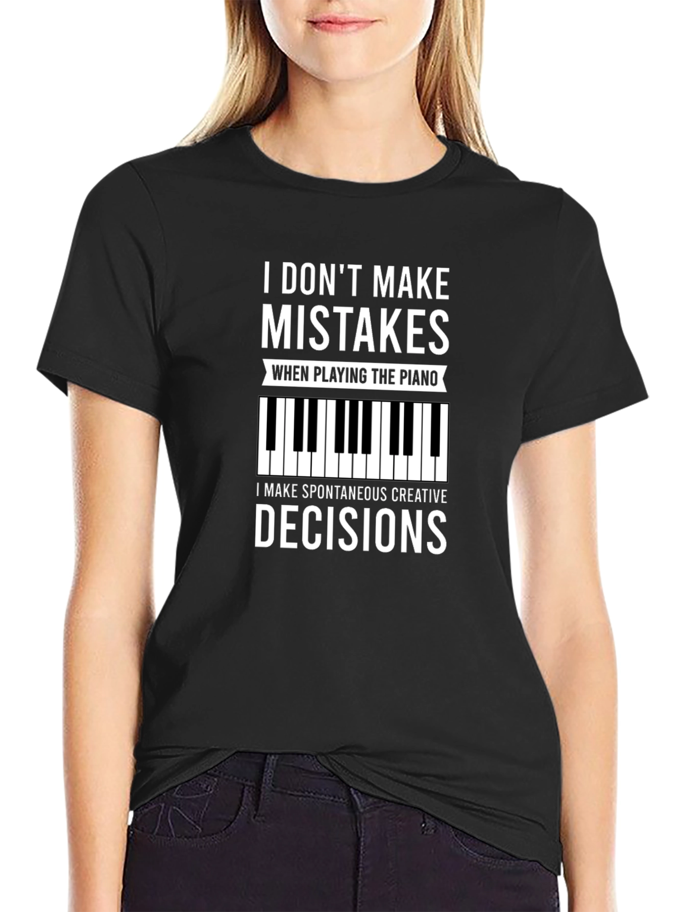 Funny Piano T-Shirt: I Dont Make Mistakes