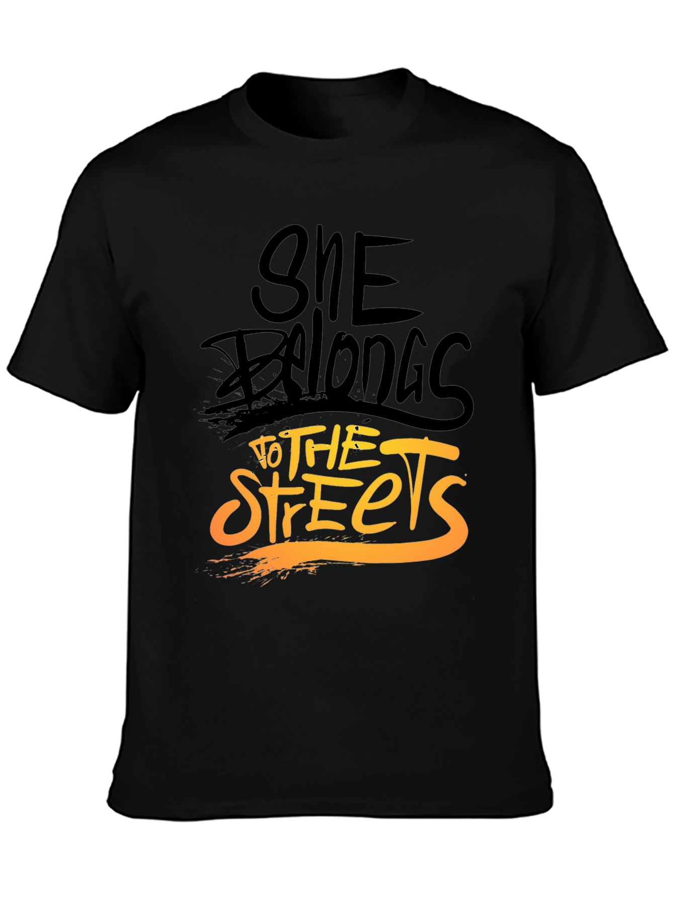 She Belongs to the Streets Graphic Tee