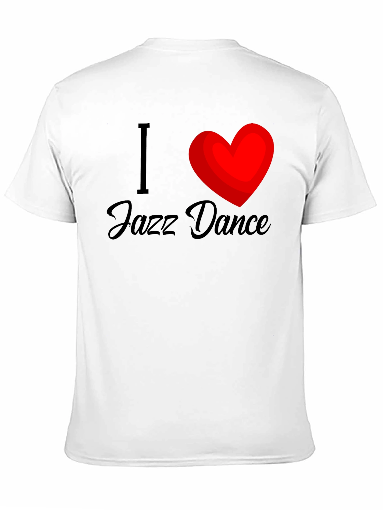 I Love Jazz Dance T-Shirt - Soft Cotton Tee