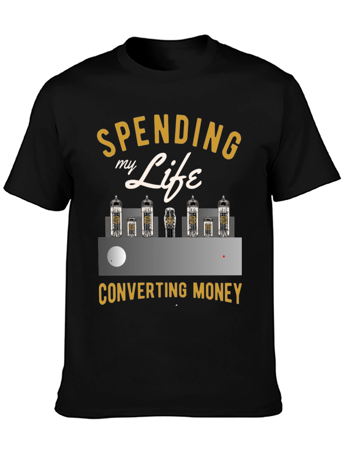 Spending Life Converting Money T-Shirt