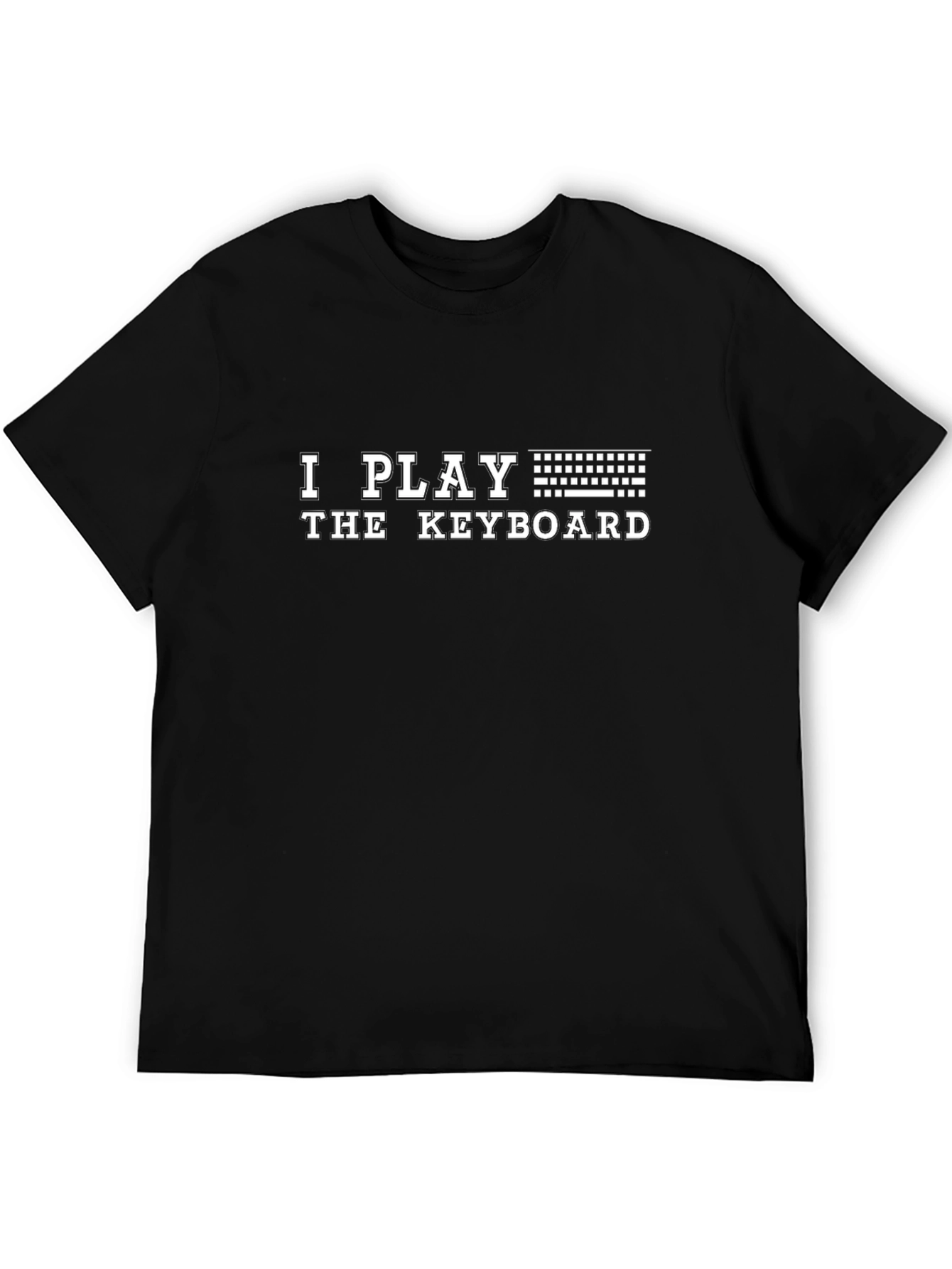 I Play The Keyboard Graphic T-Shirt