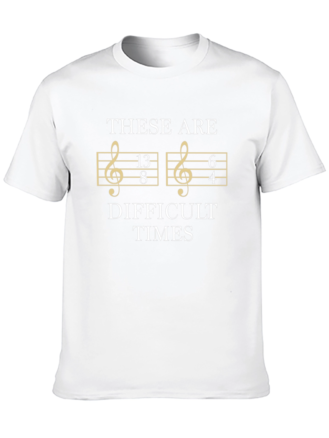 Difficult Times Music Note Pun T-Shirt