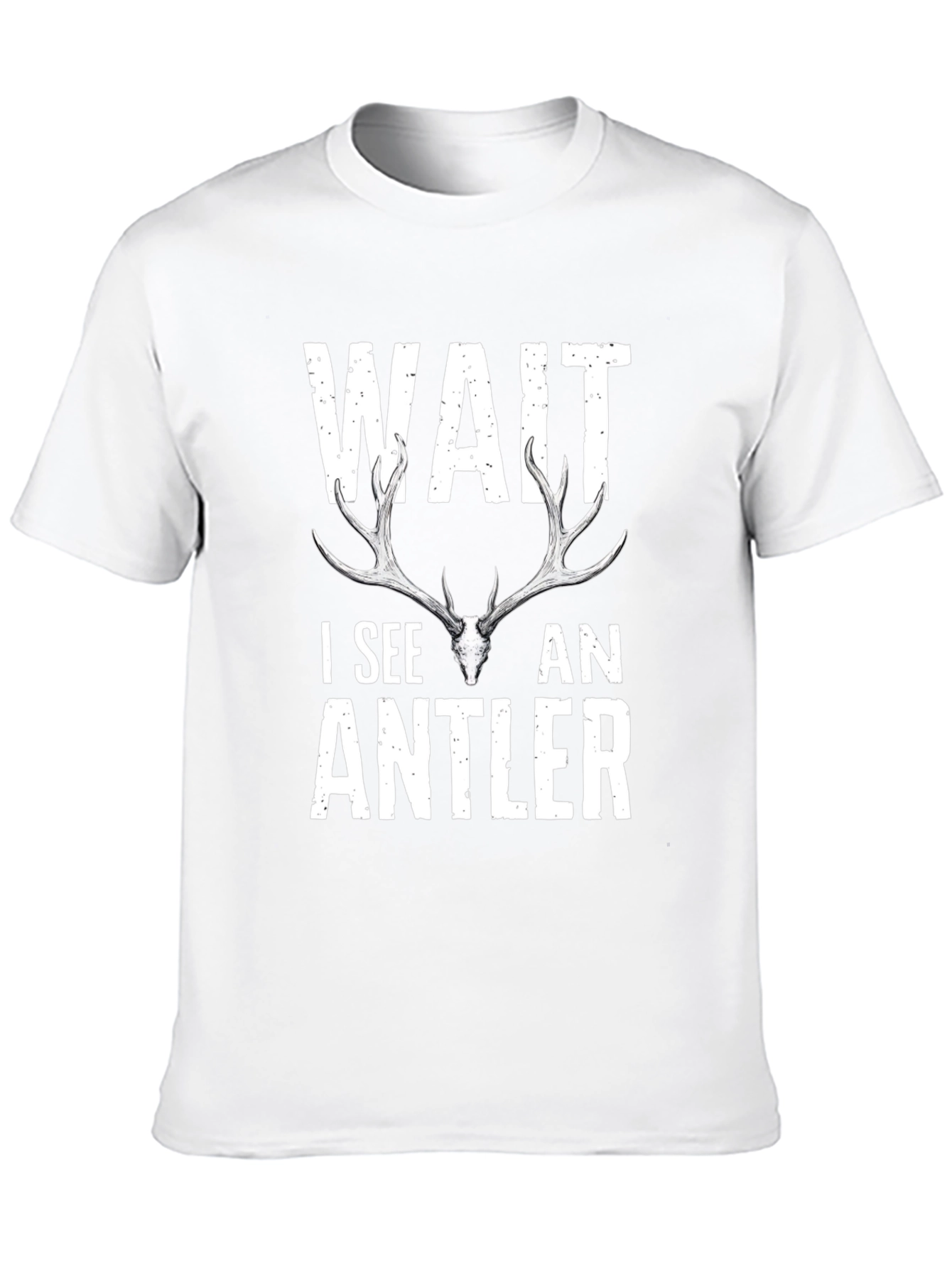 Wait I See An Antler Graphic Tee