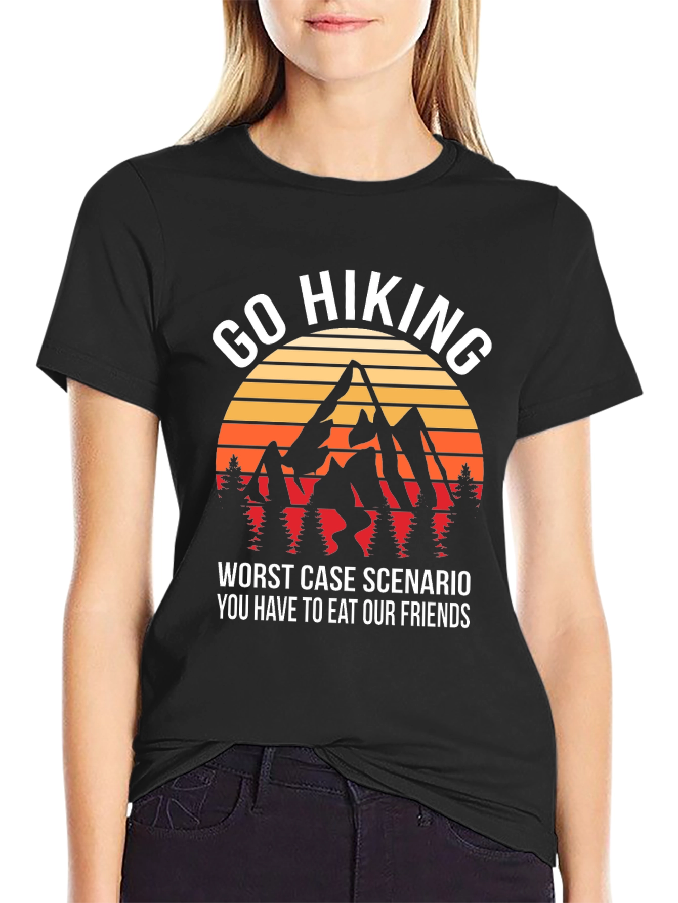 Go Hiking T-Shirt: Eat Our Friends