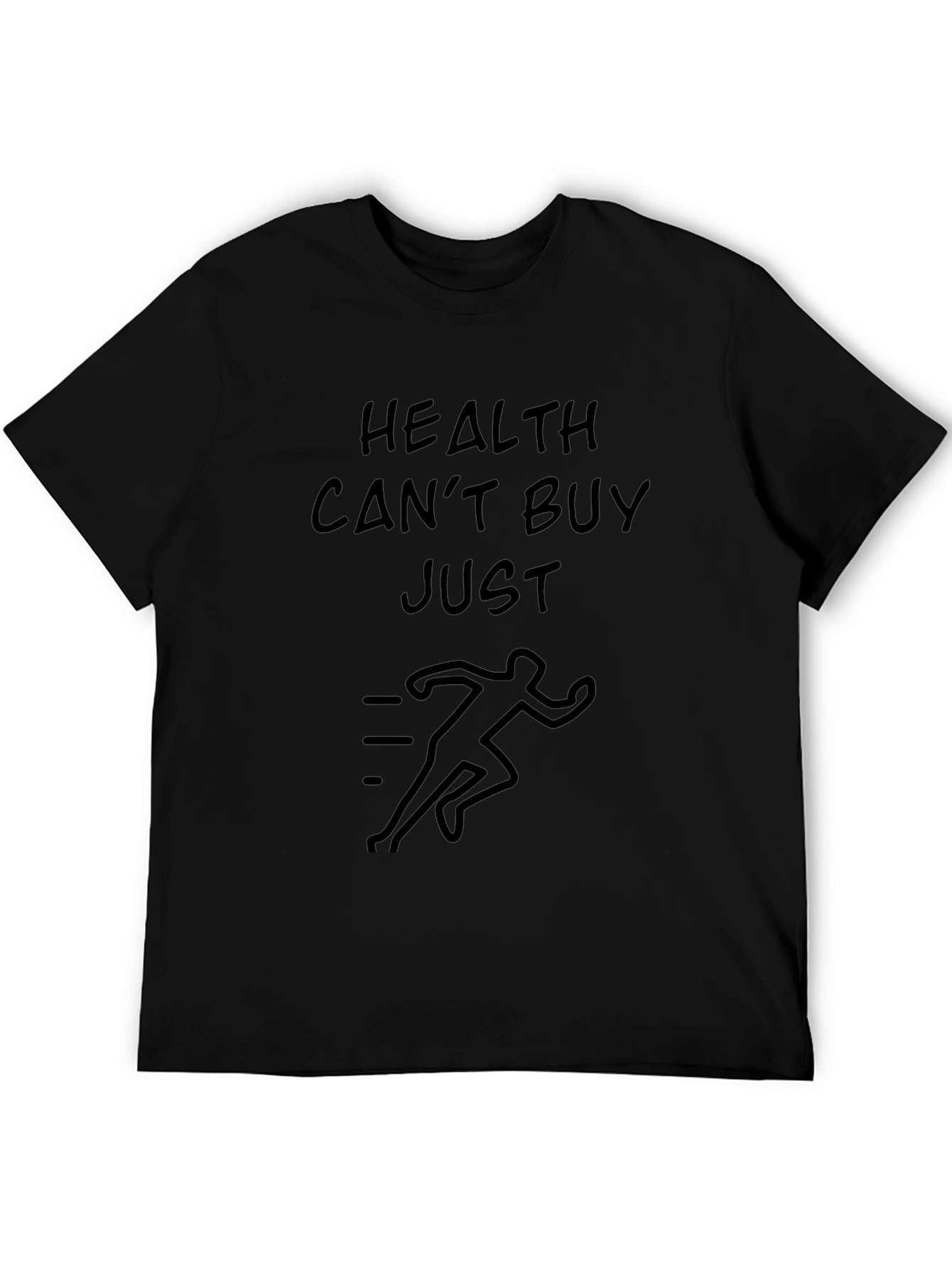 Health Cant Buy Just Run Graphic T-Shirt
