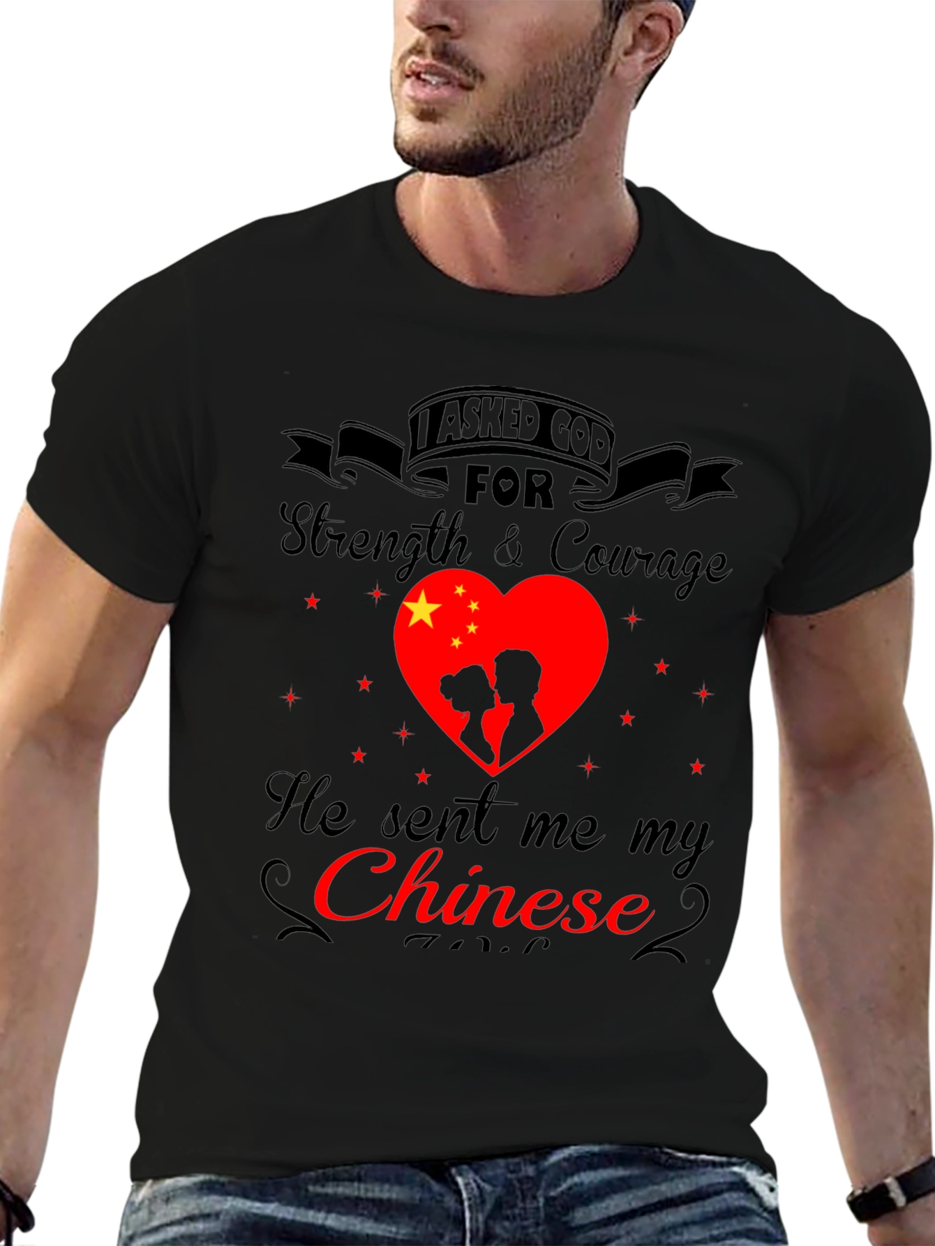 I Asked God For My Chinese T-Shirt