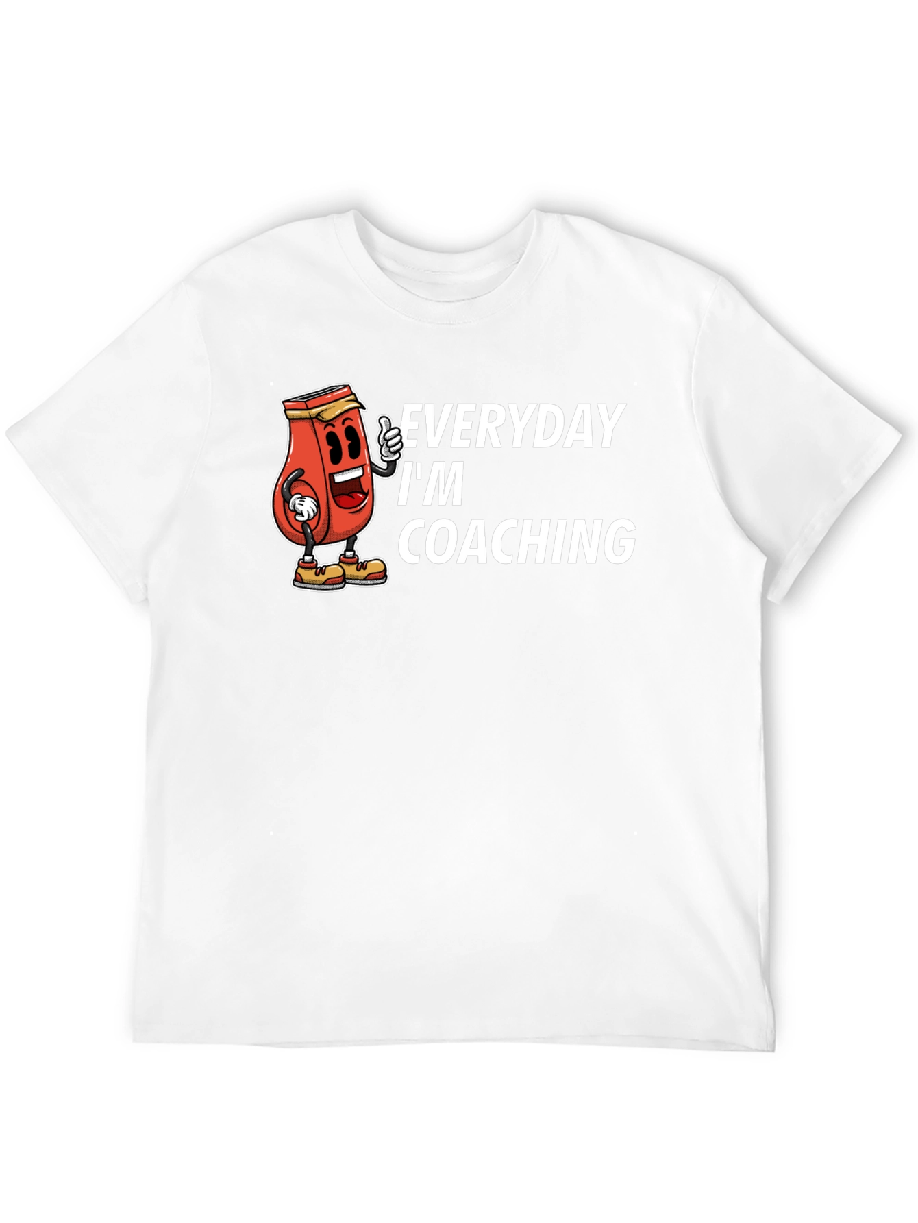 Everyday Im Coaching T-Shirt